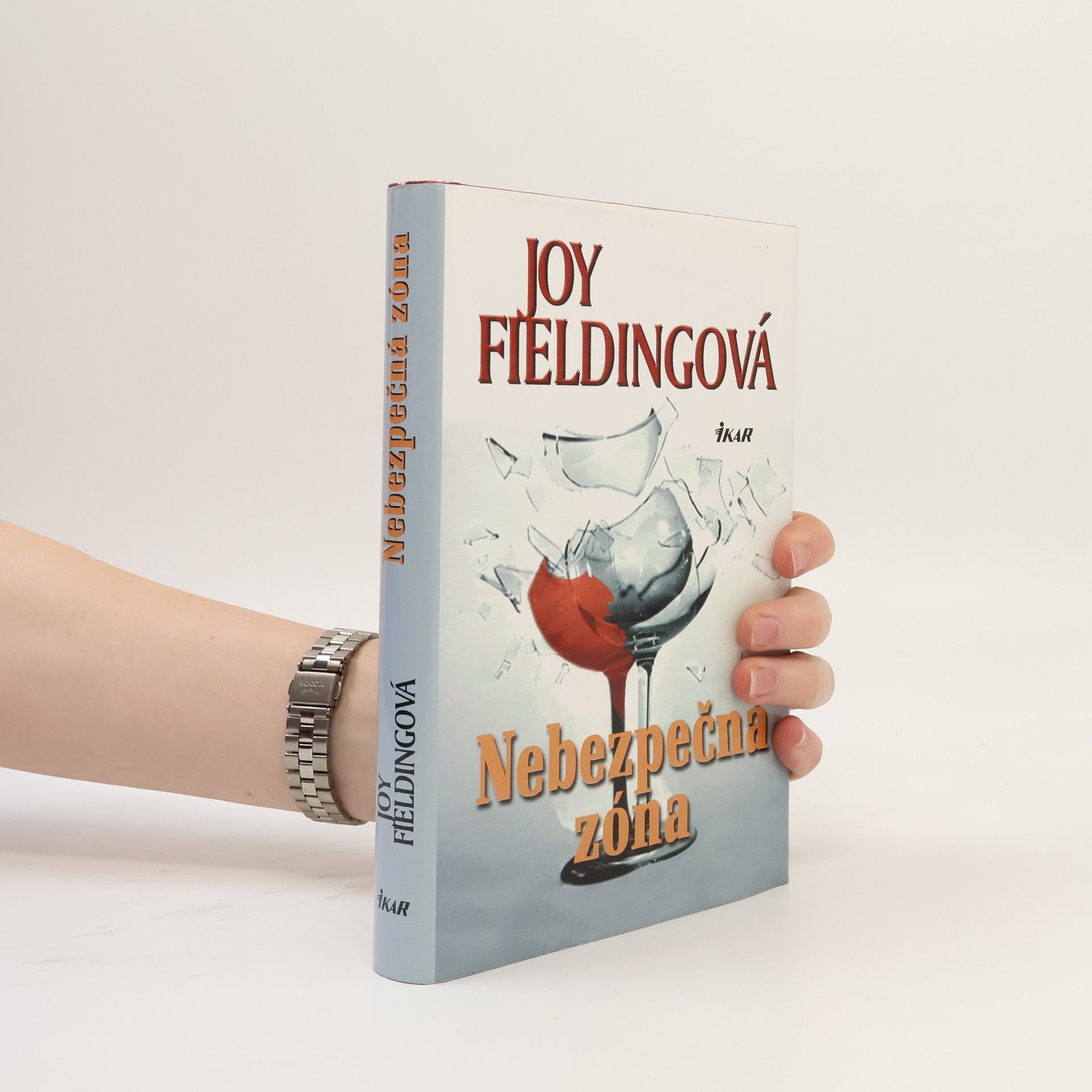 Joy Fielding Nebezpečná zóna
