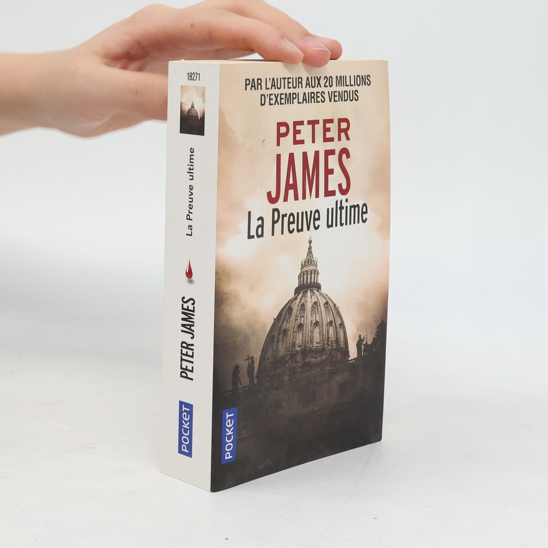 Peter James La Preuve ultime