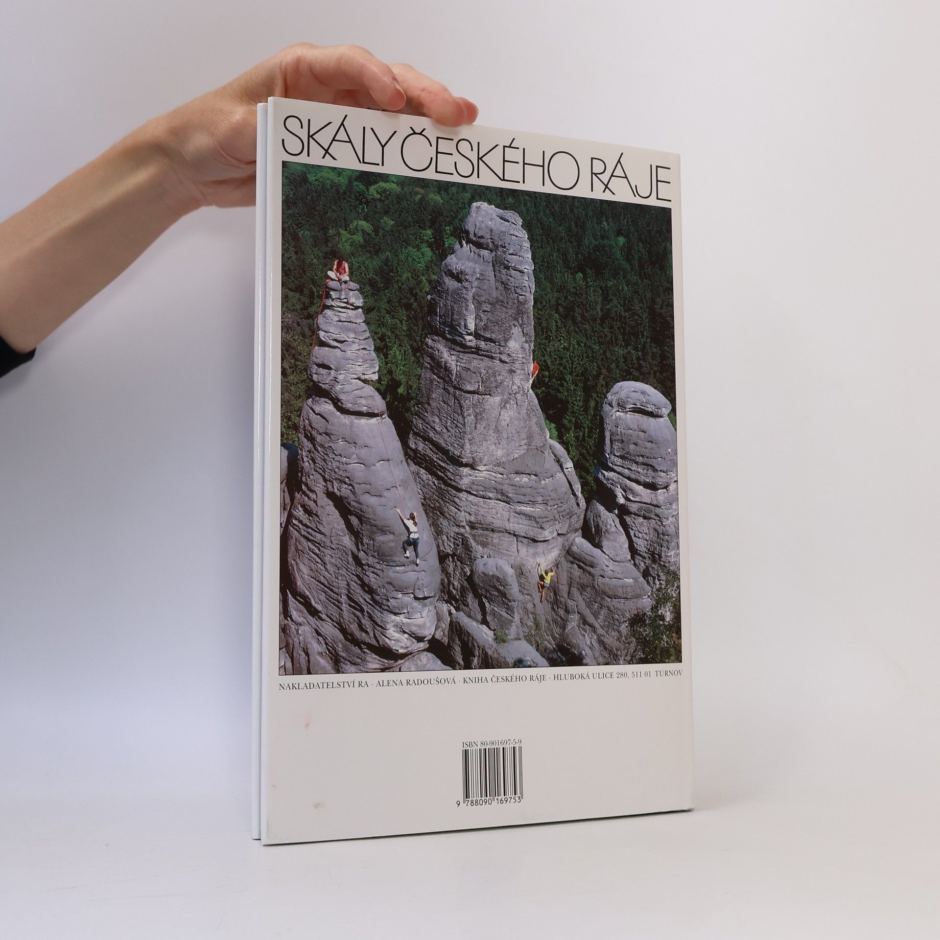 Siegfried Weiss Skály Českého ráje = Die Felsen des Böhmischen Paradieses = The Rocks of the Bohemian paradise