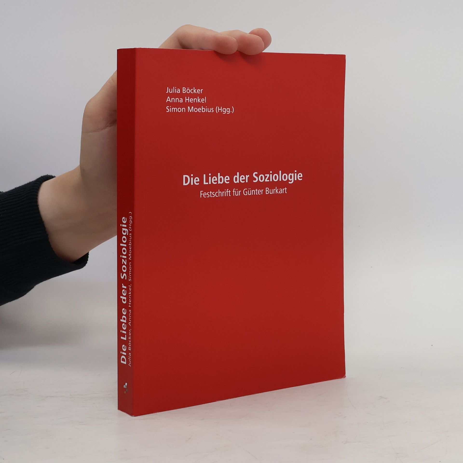 Die Liebe der Soziologie