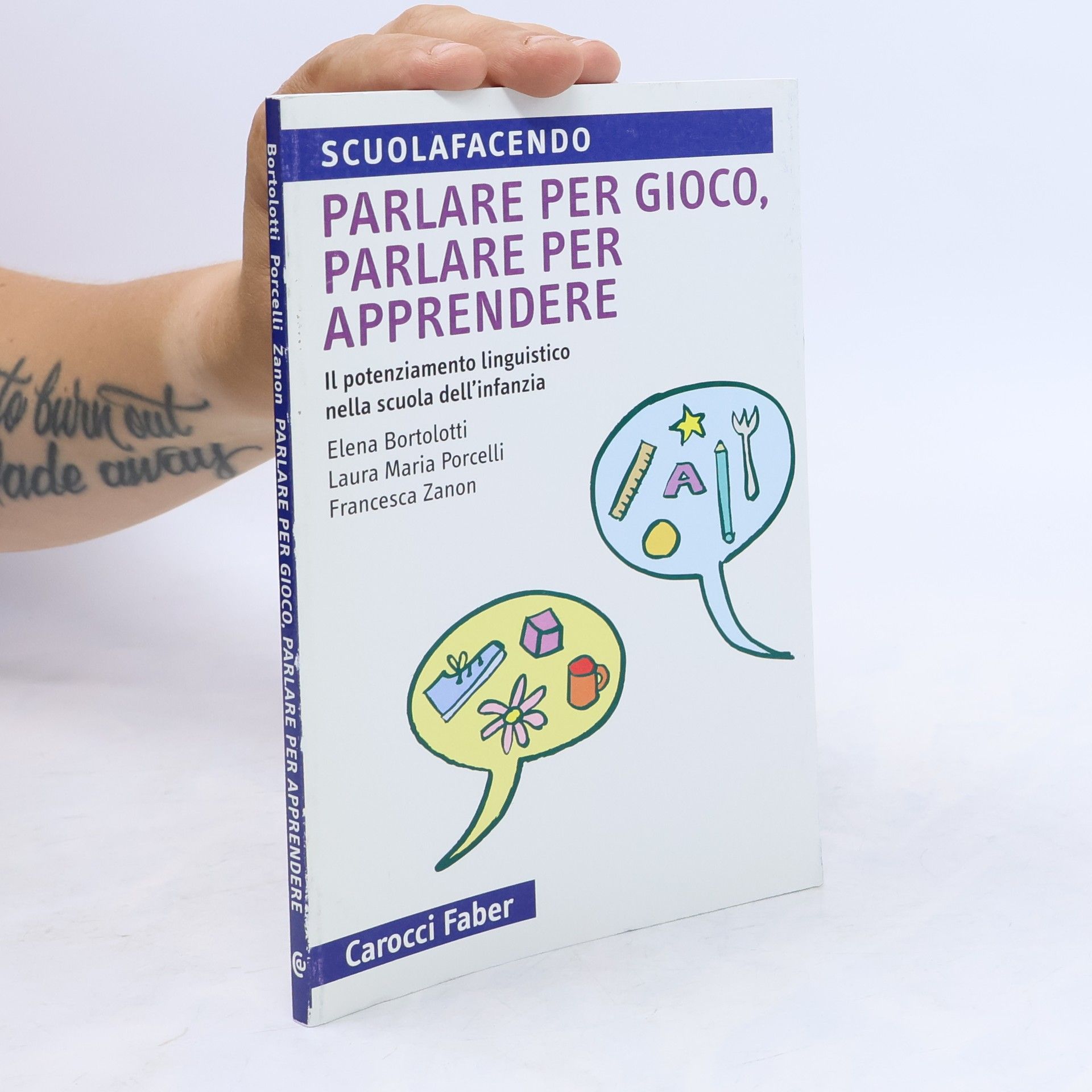 Francesca Zanon Scuolafacendo: Parlare per gioco, parlare per apprendere