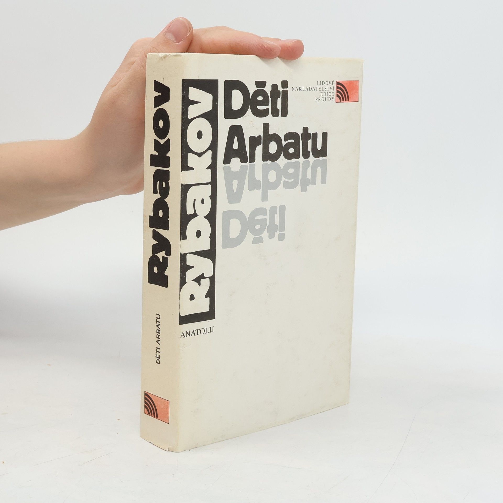 Anatolij Rybakov Děti Arbatu