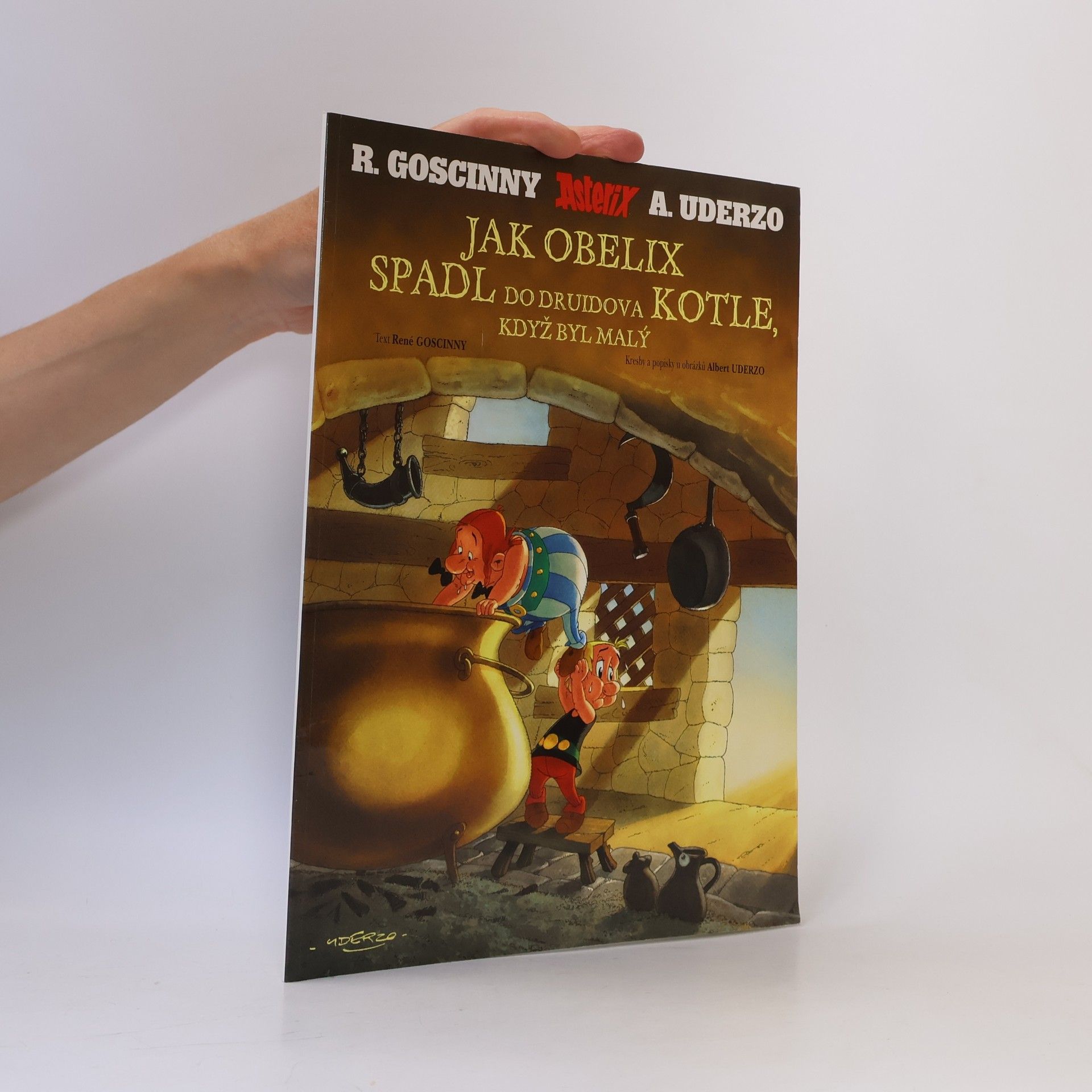 René Goscinny Jak Obelix spadl do druidova kotle, když byl malý