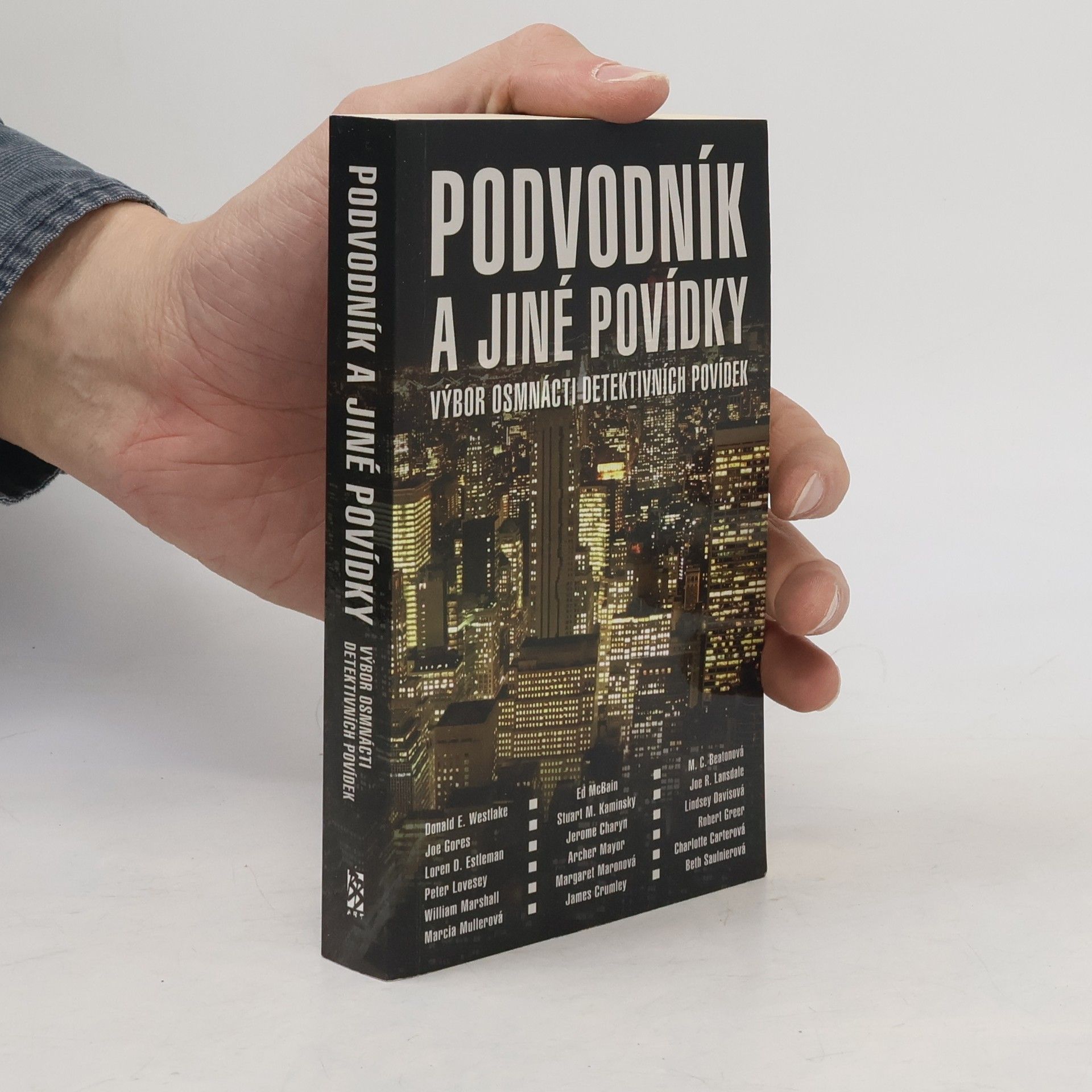 Autorenkollektiv Podvodník a jiné povídky: Výbor osmnácti detektivních povídek