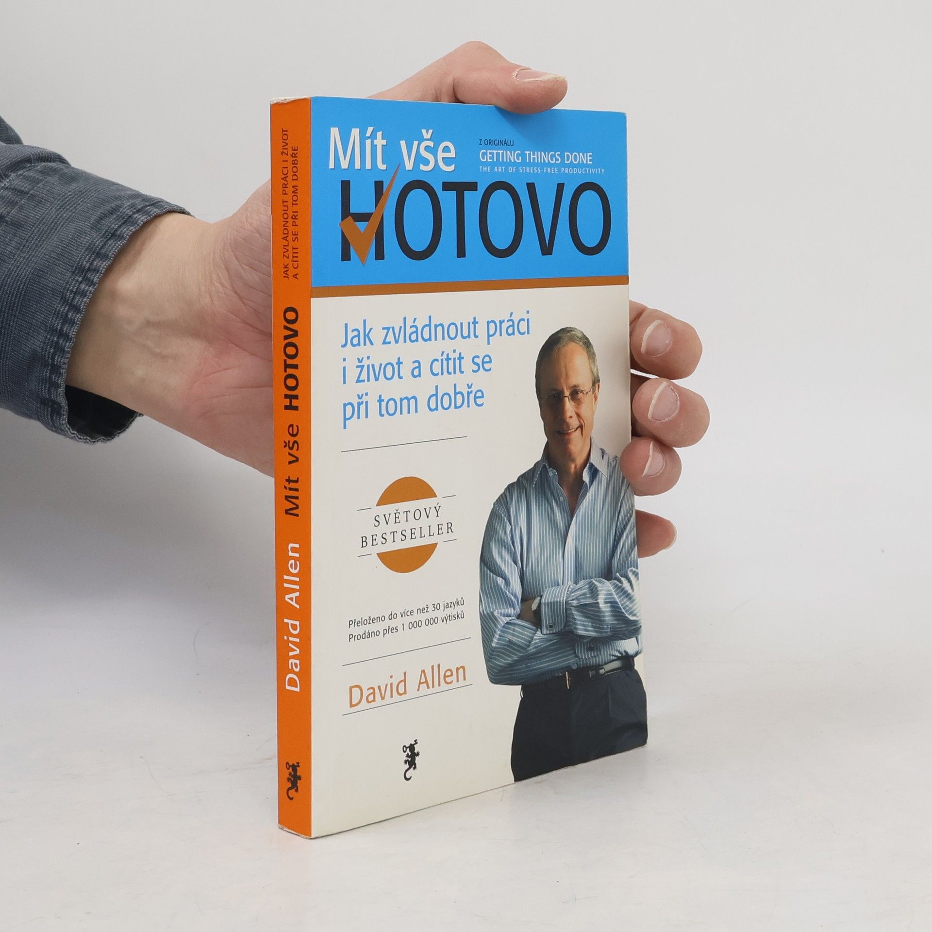 David Allen Mít vše hotovo