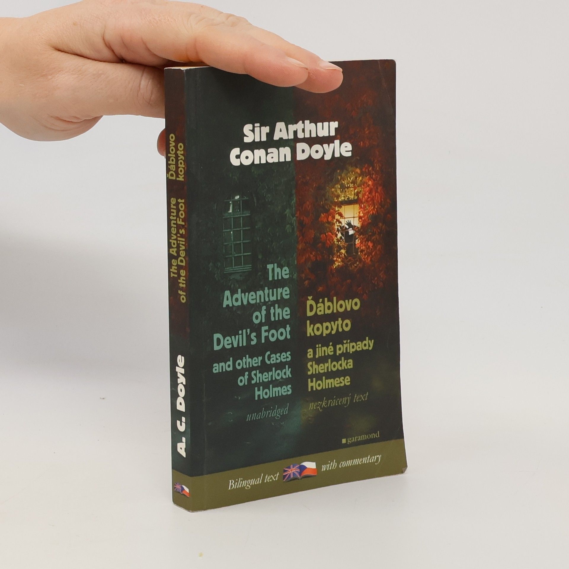 Arthur Conan Doyle The Adventure of The Devil's Foot And Other Cases of Sherlock Holmes. Ďáblovo kopyto a jiné případy Sherlocka Holmese