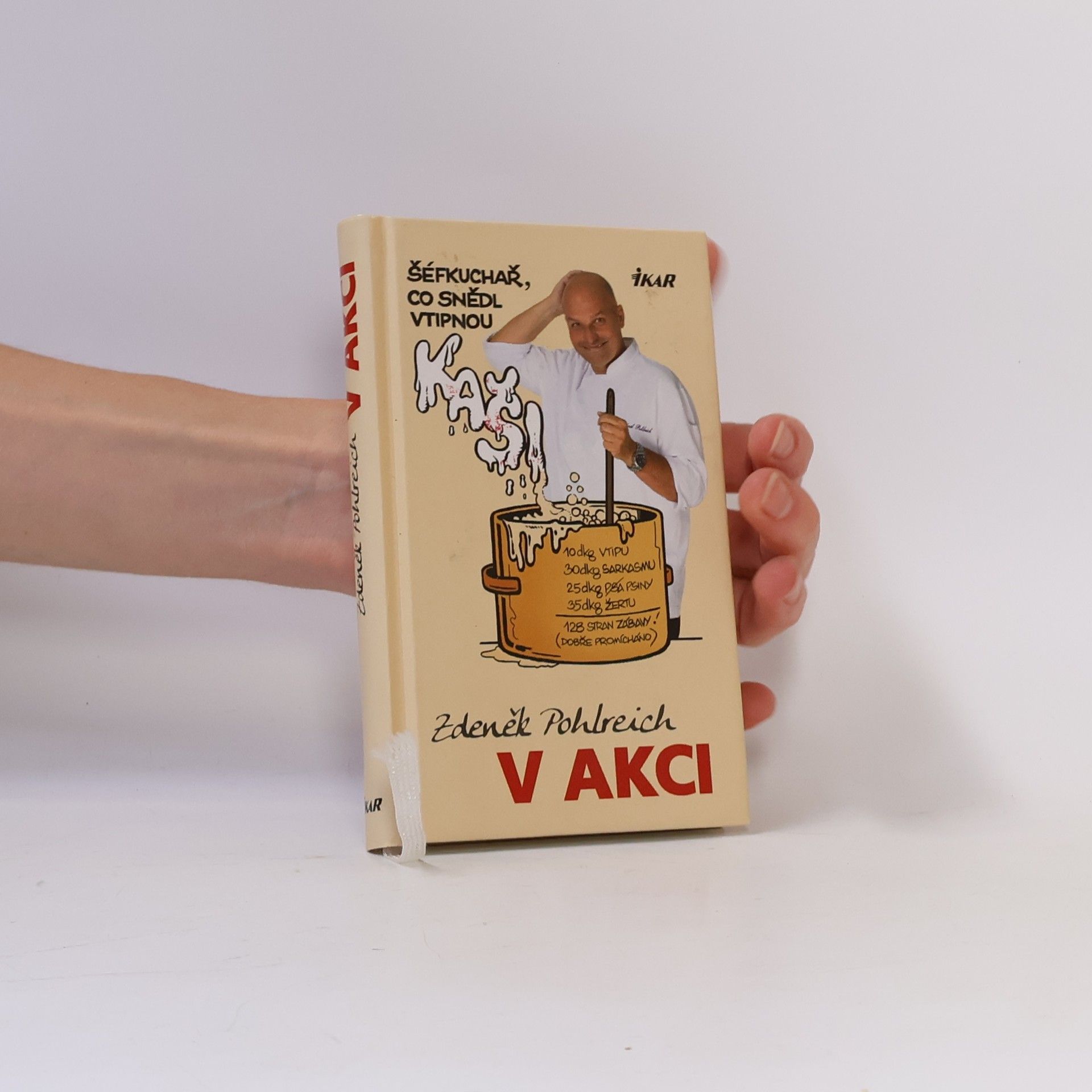 Zdeněk Pohlreich Zdeněk Pohlreich v akci aneb Šéfkuchař, který snědl vtipnou kaši
