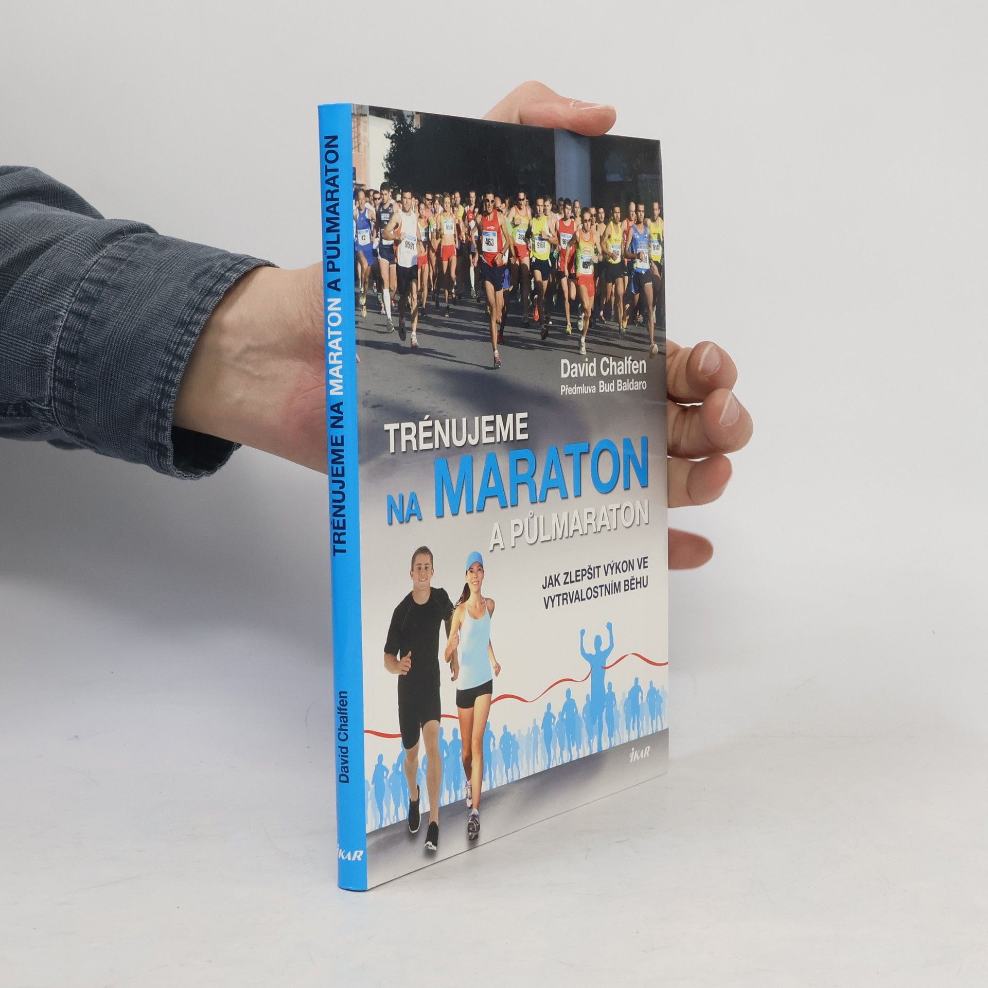David Chalfen Trénujeme na maraton a půlmaraton