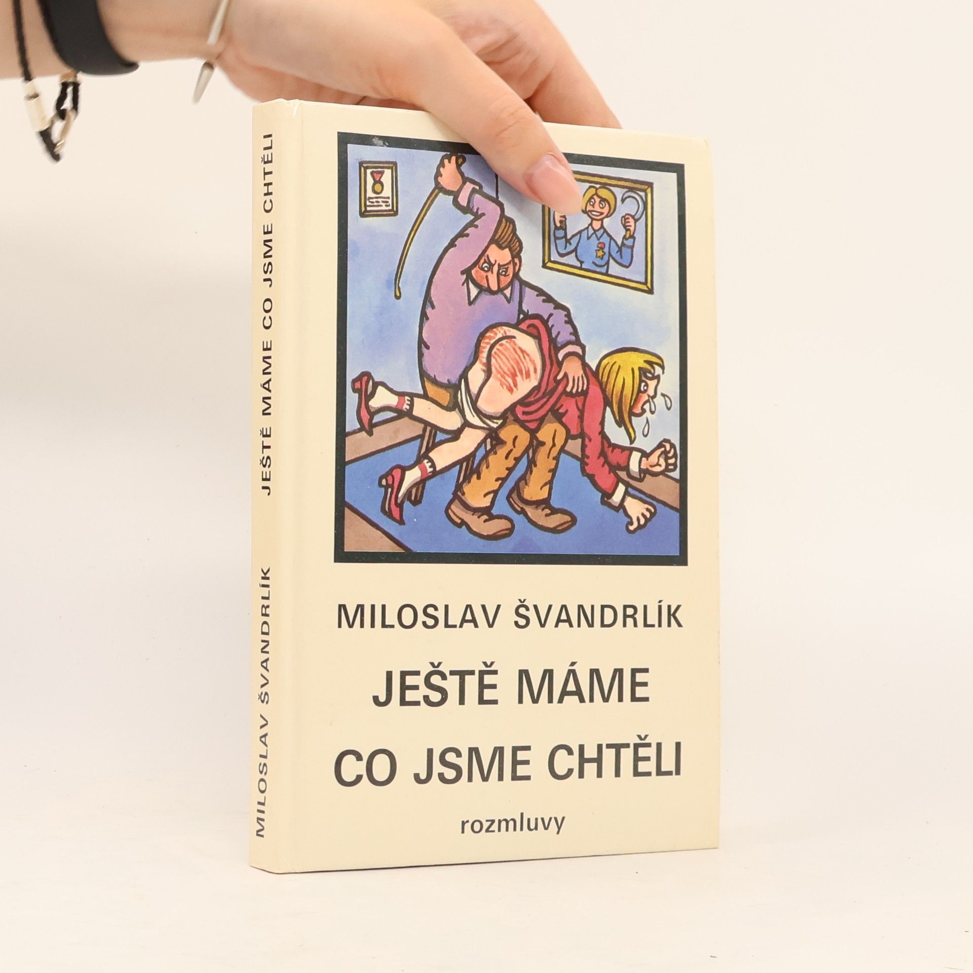 Miloslav Švandrlík Ještě máme co jsme chtěli