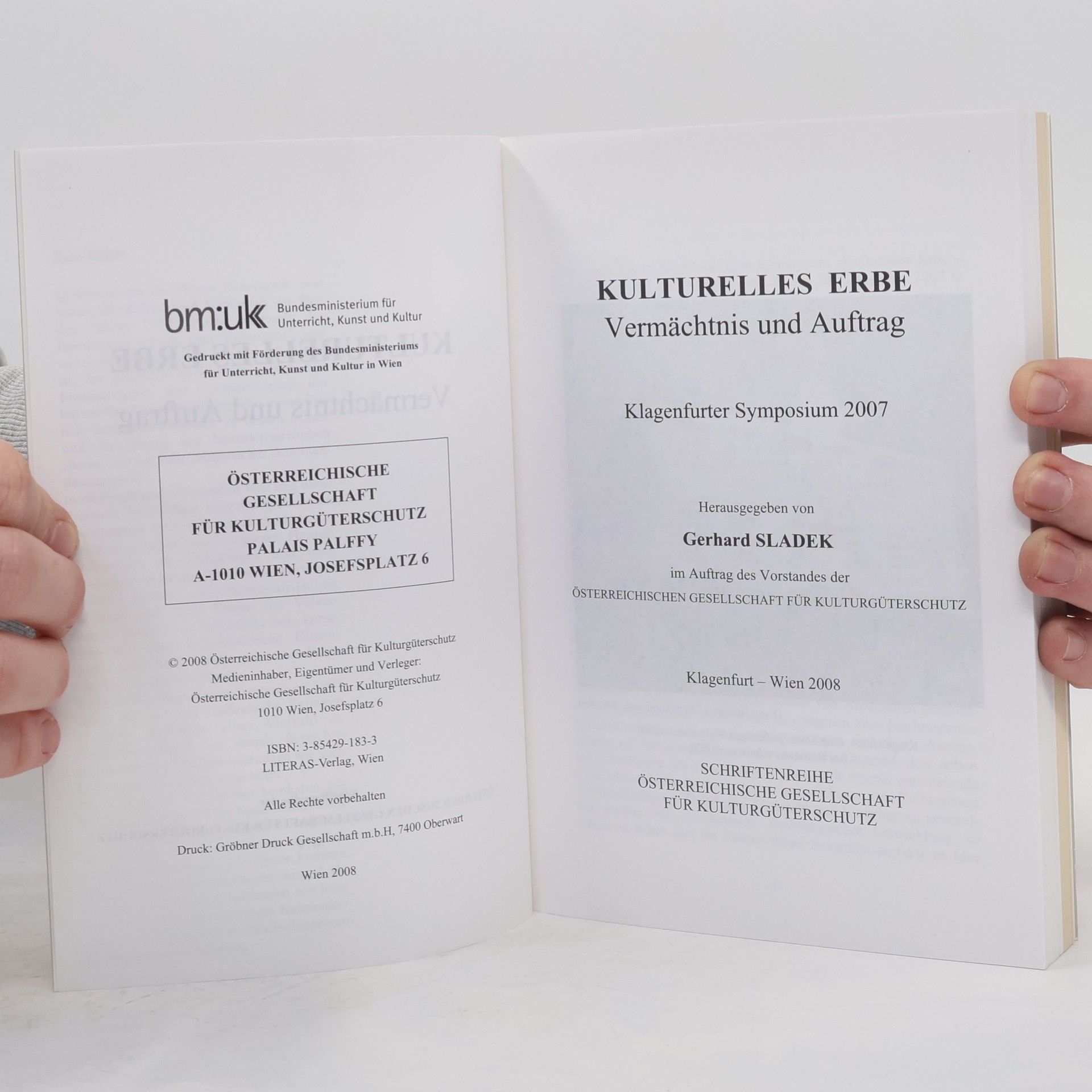 Gerhard Sladek Österreichische Gesellschaft für Kulturgüterschutz: Kulturelles Erbe