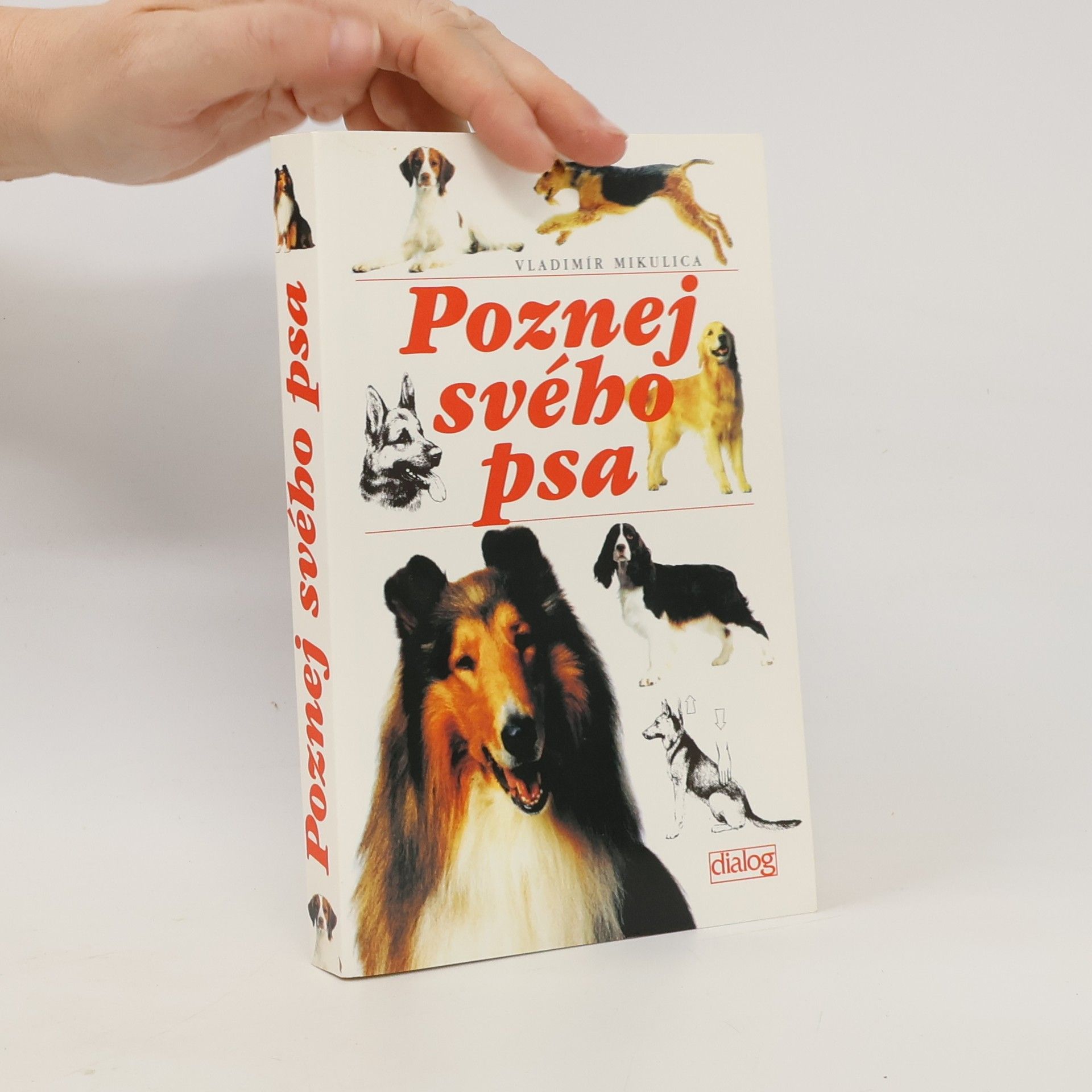 Vladimír Mikulica Poznej svého psa