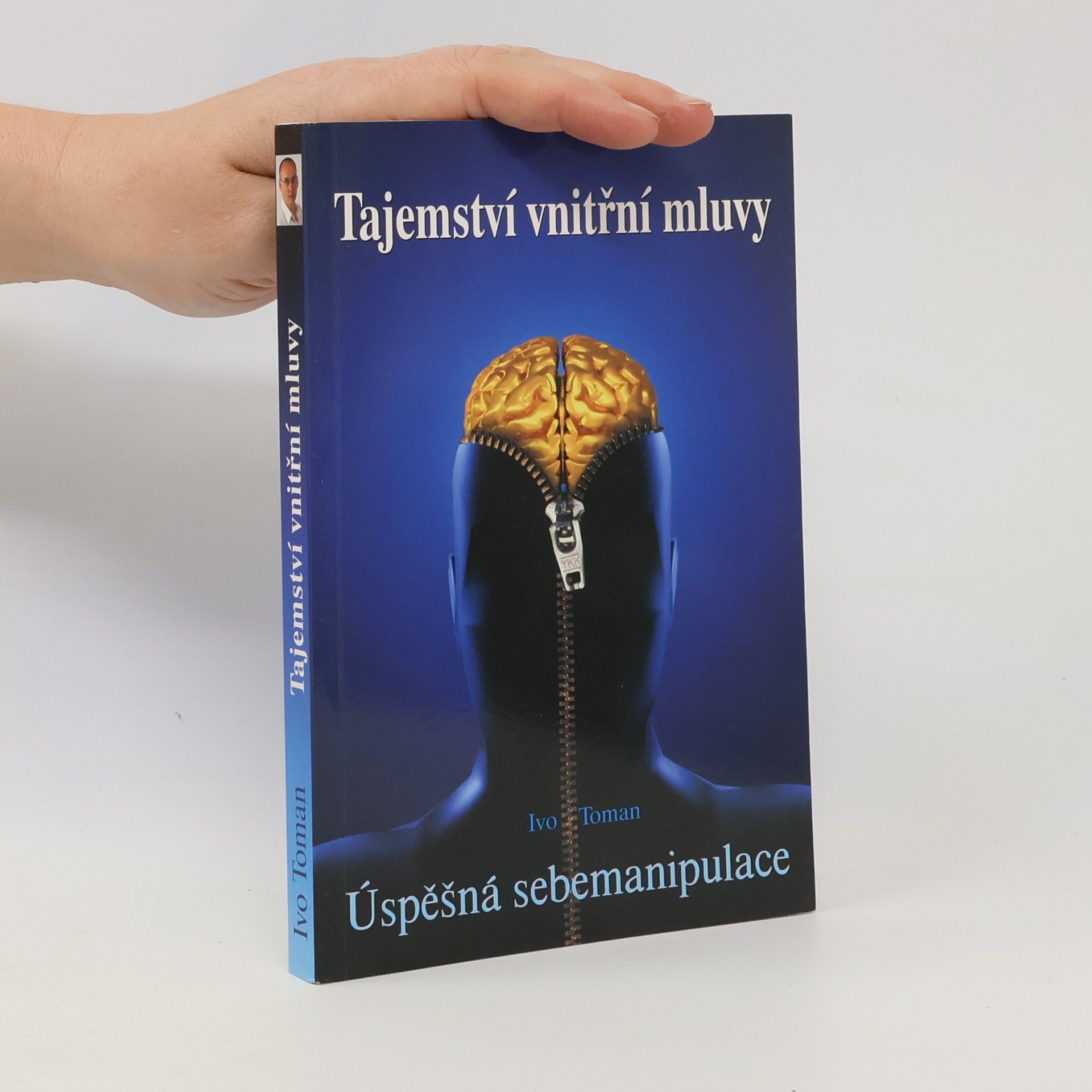 Ivo Toman Tajemství vnitřní mluvy