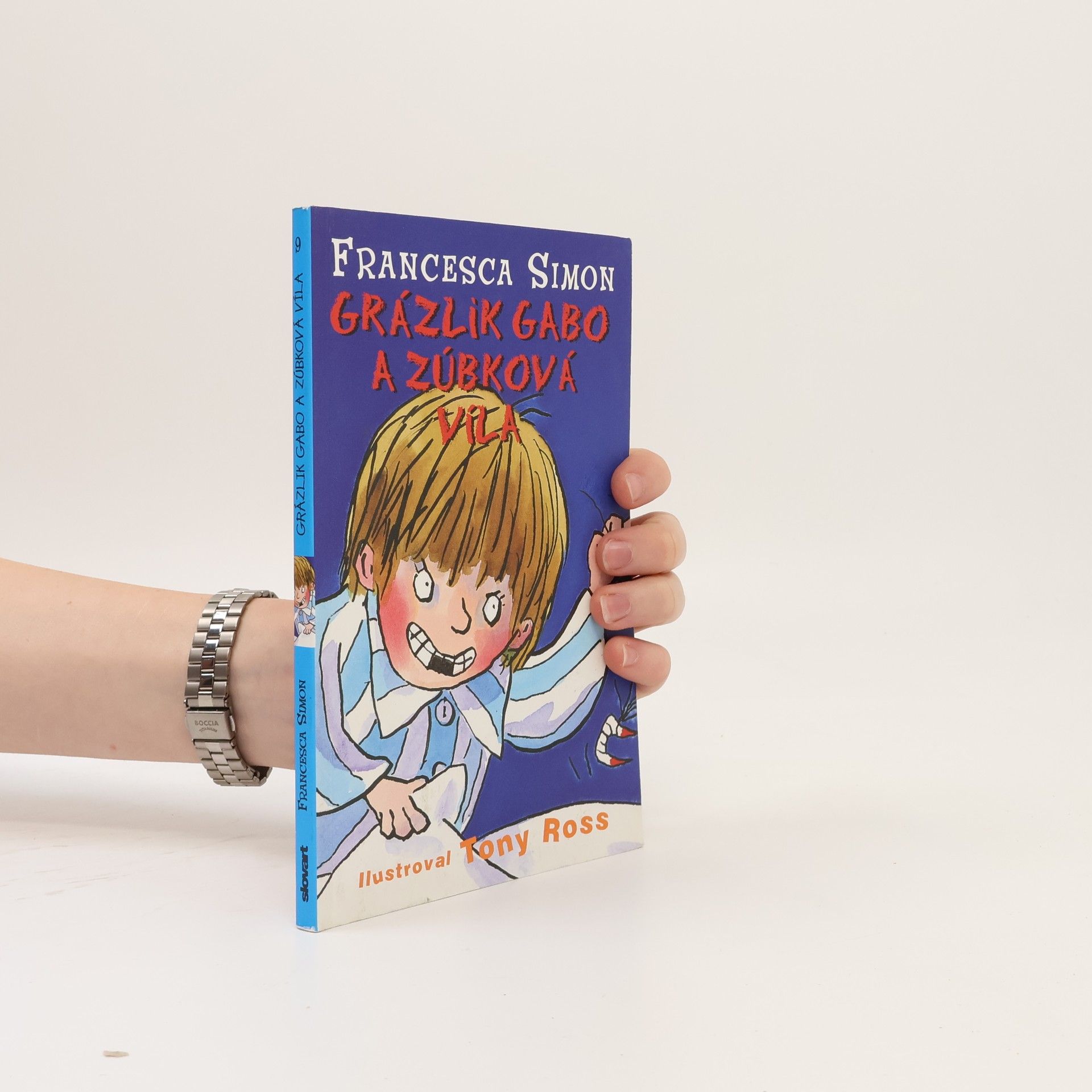 Francesca Simon Grázlik Gabo a zúbková víla