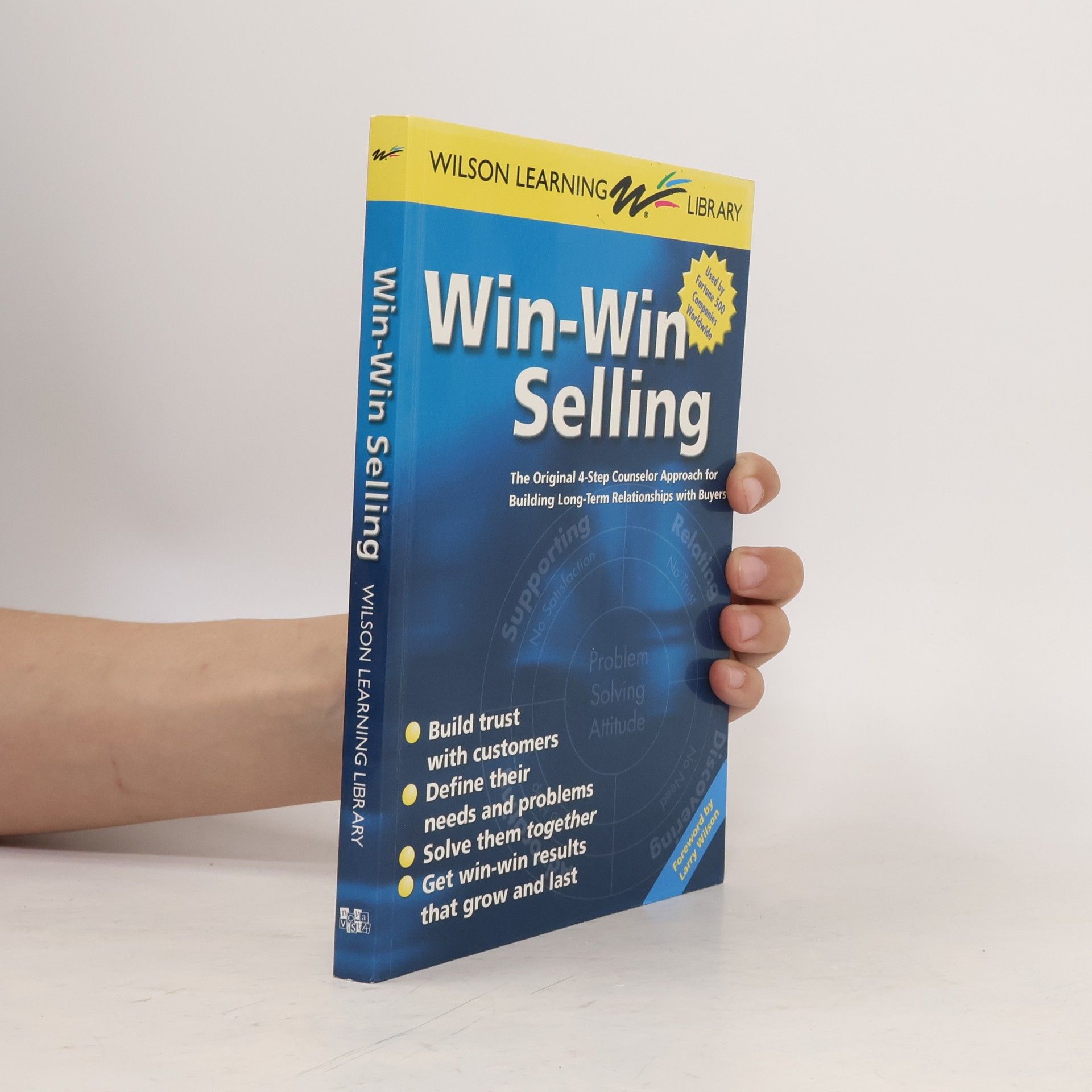 Wilson Learning Library Wilson Learning Library: Win-Win Selling