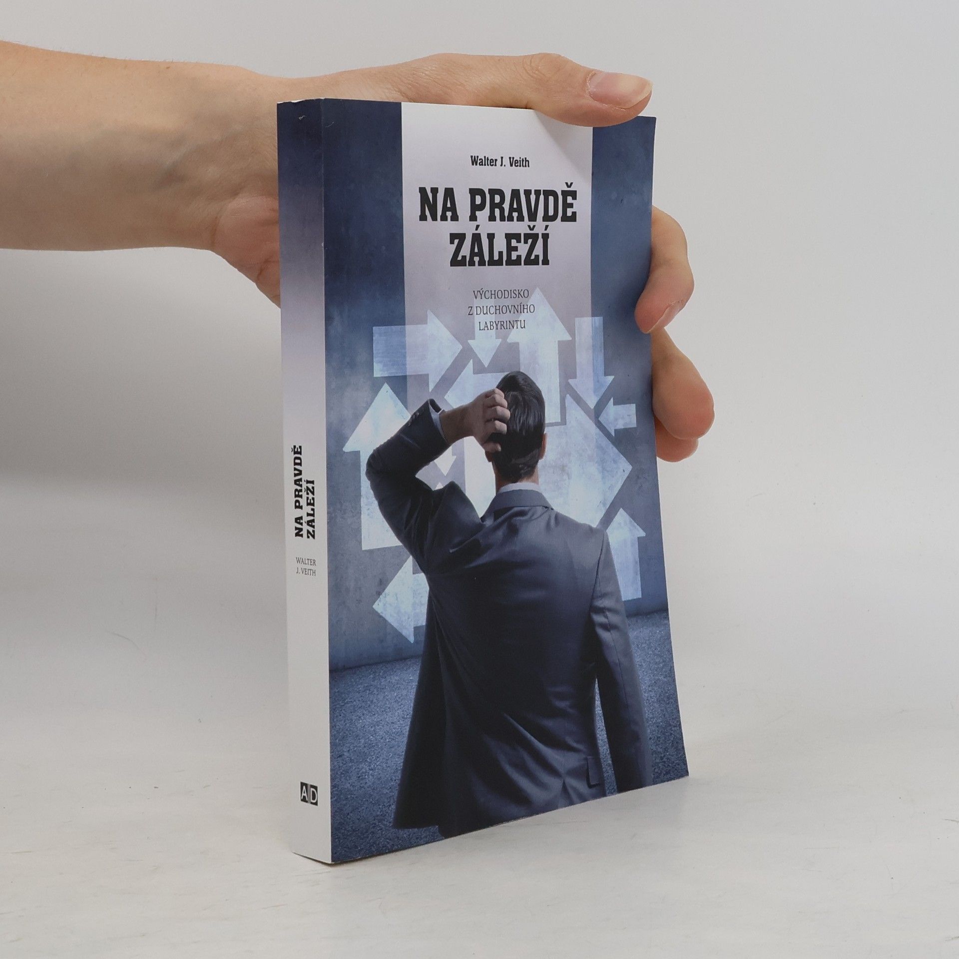 Walter J. Veith Na pravdě záleží