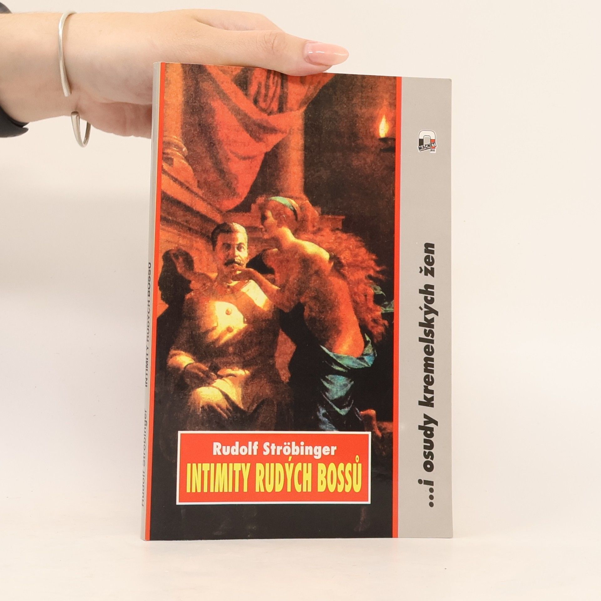 Rudolf Ströbinger Intimity rudých bossů