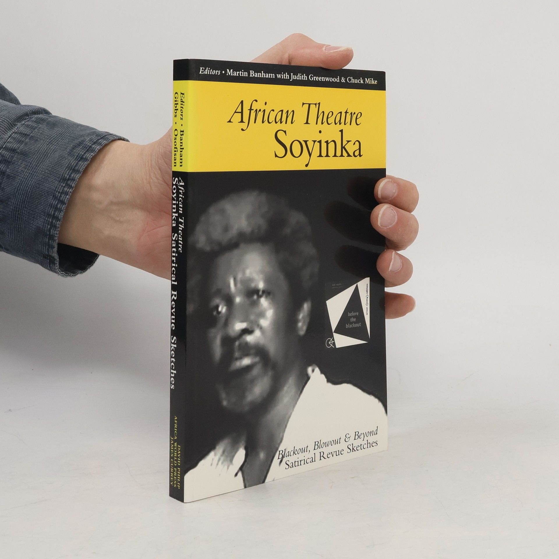 African theatre Soyinka. Blackout, blowout & beyond