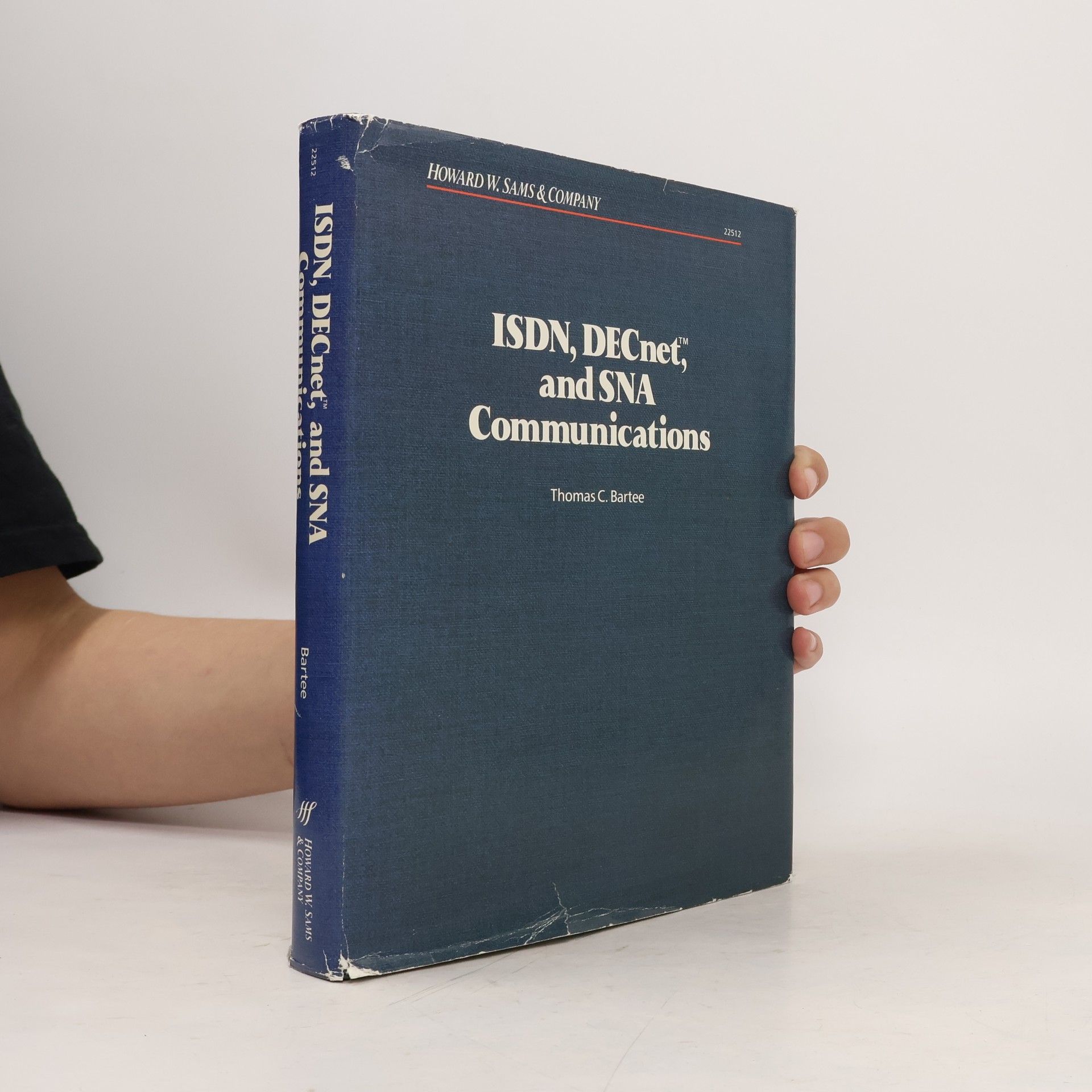 Thomas C. Bartee ISDN, DECnet, and SNA Communications