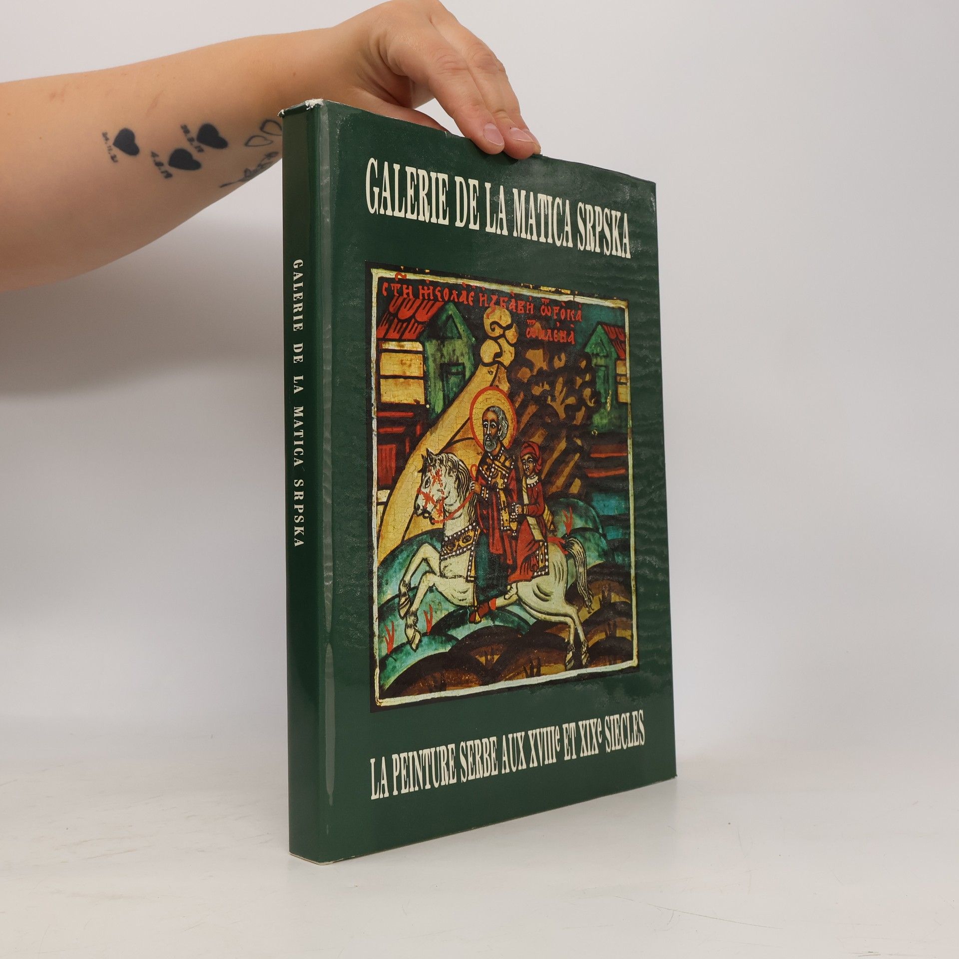 Autores varios Galerie de la Matica Srpska : la peinture Serbe aux XVIIIe et XIXe siecles