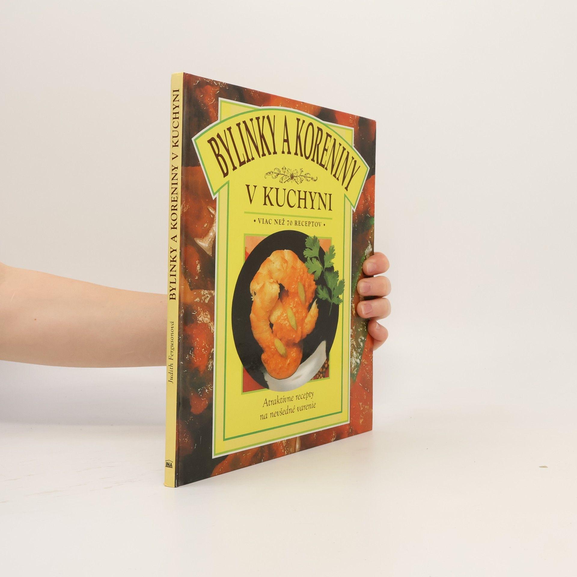 Judith Lynn Ferguson Bylinky a koreniny v kuchyni