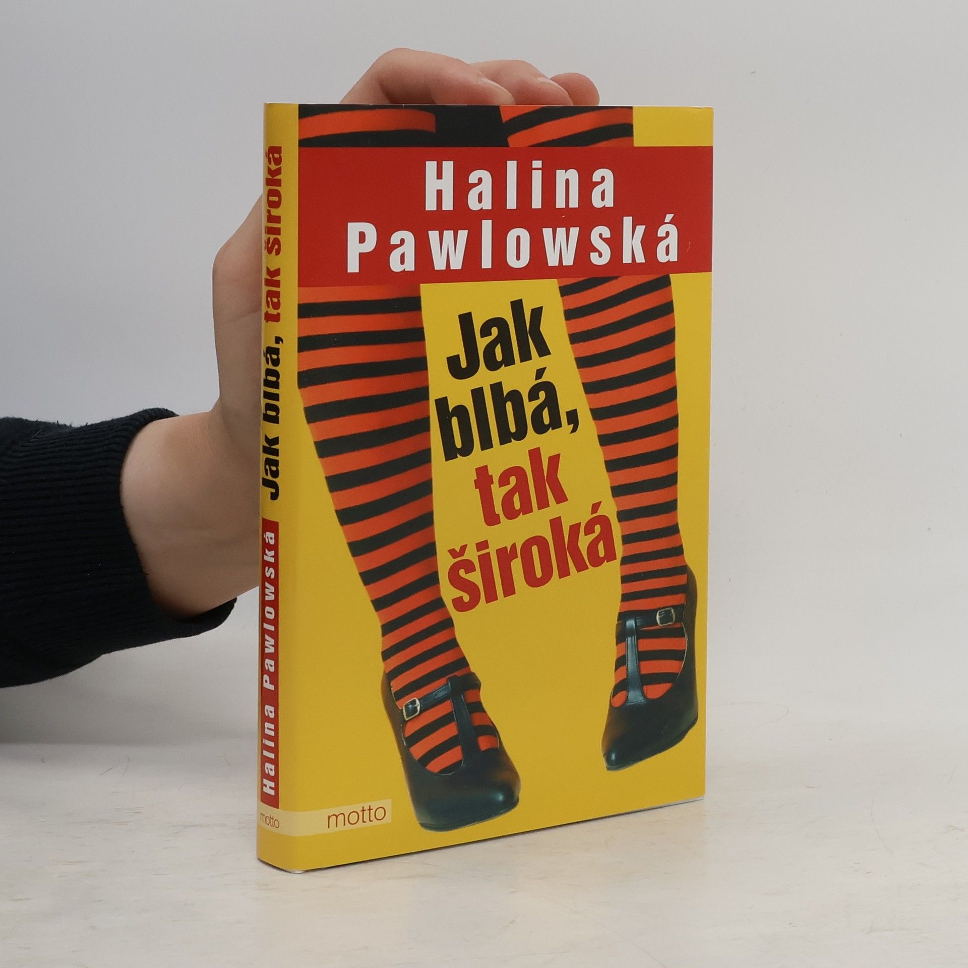 Halina Pawlowská Jak blbá, tak široká