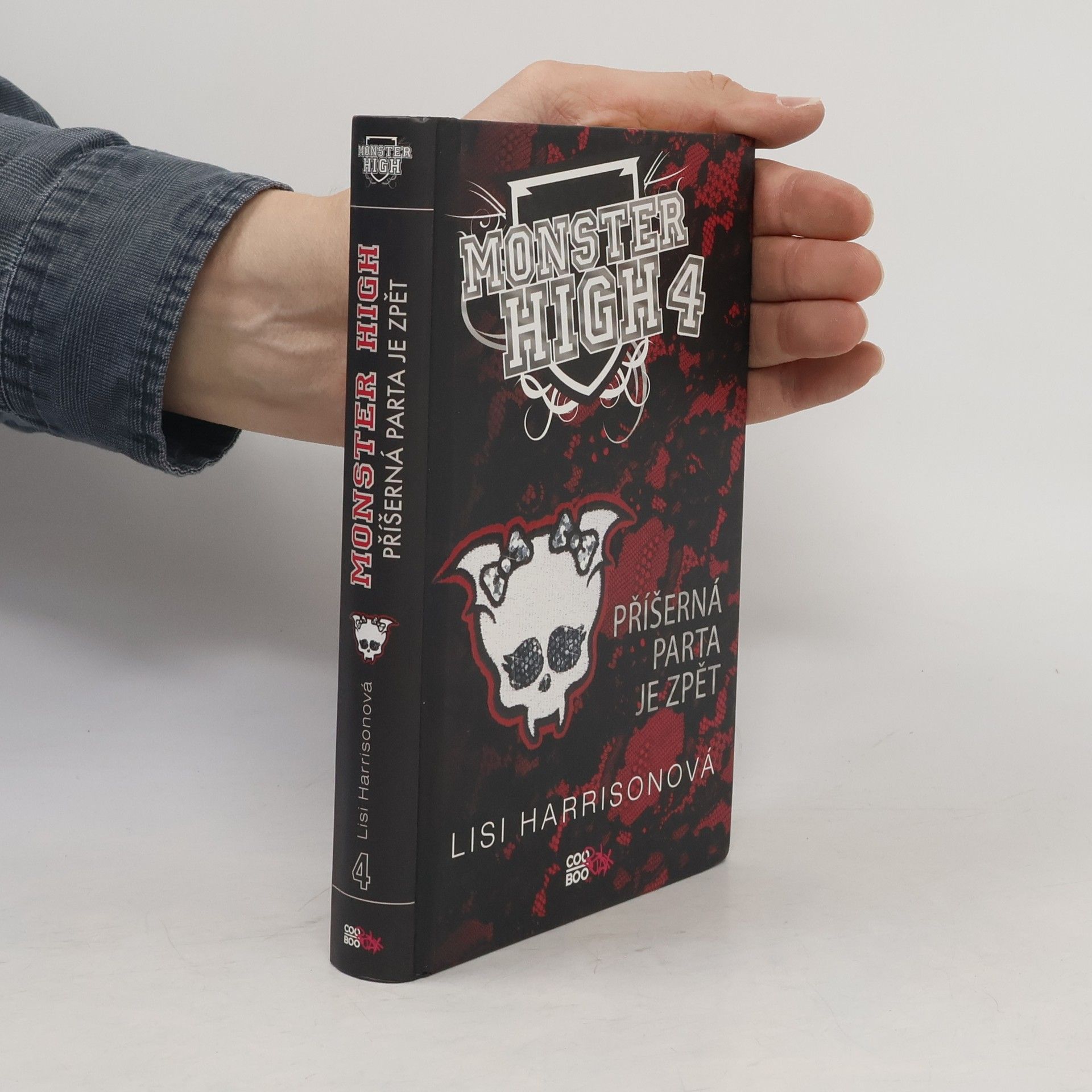 Lisi Harrison Příšerná parta je zpět. Monster High 4