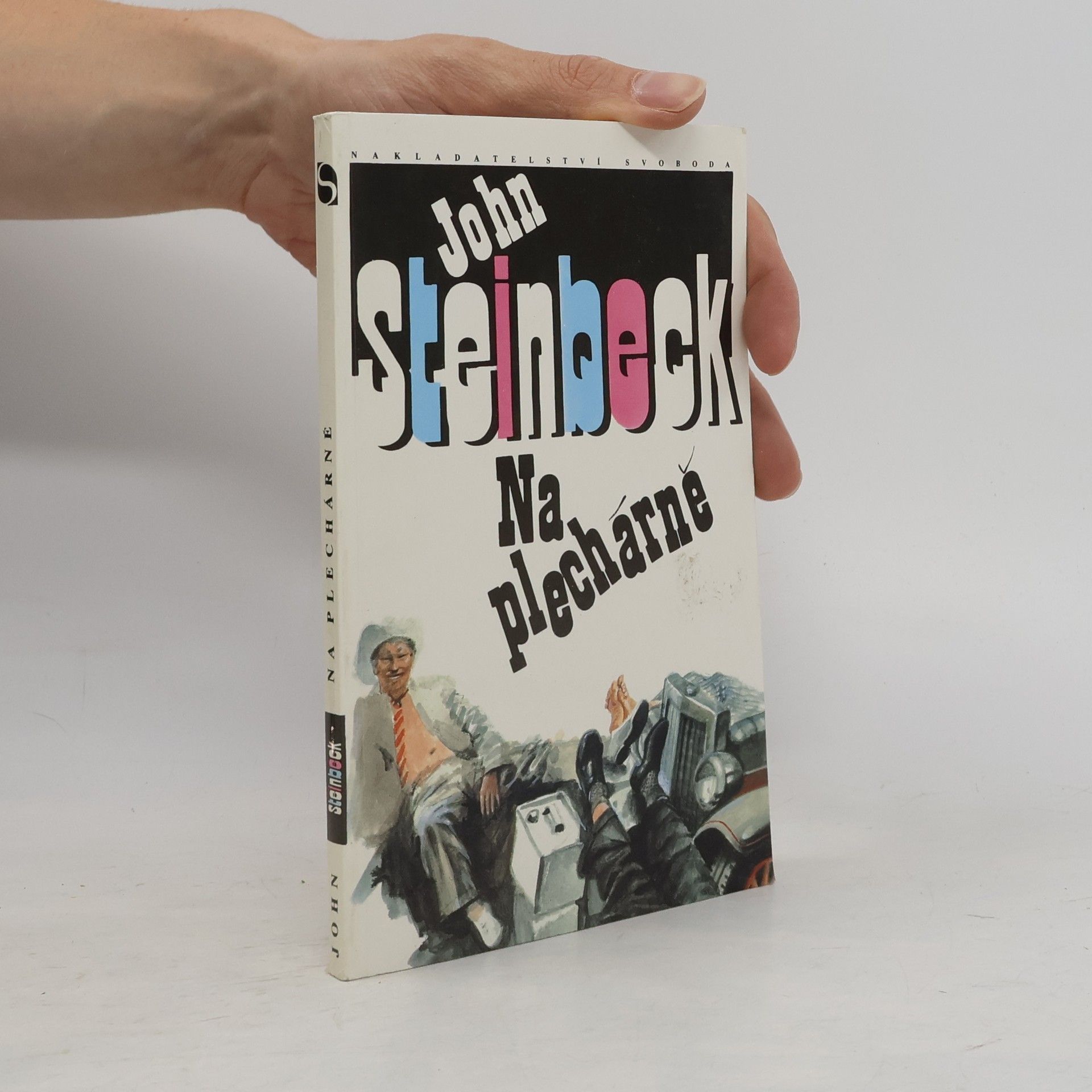 John Steinbeck Na plechárně
