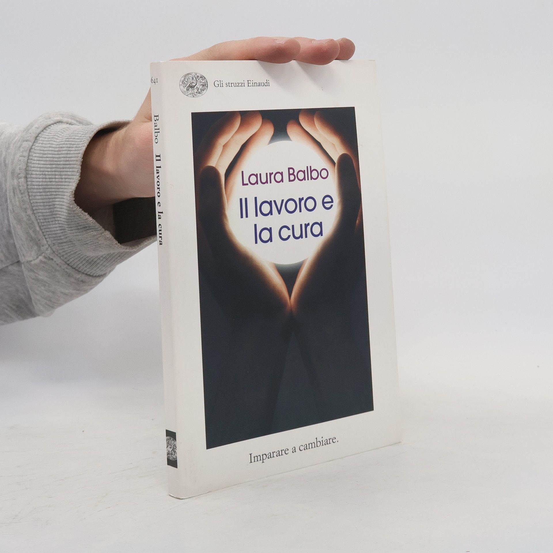 Laura Balbo Gli struzzi - 641: Il lavoro e la cura