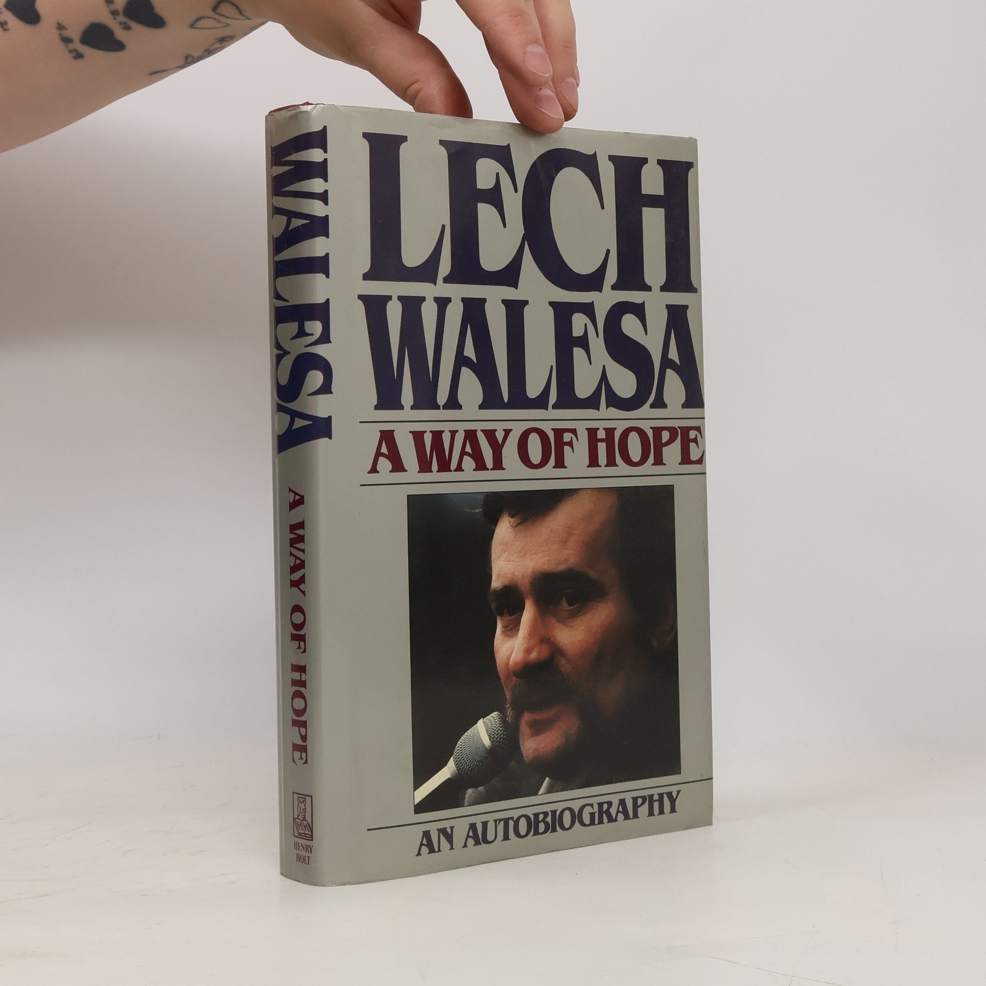 Lech Wałęsa A Way of Hope