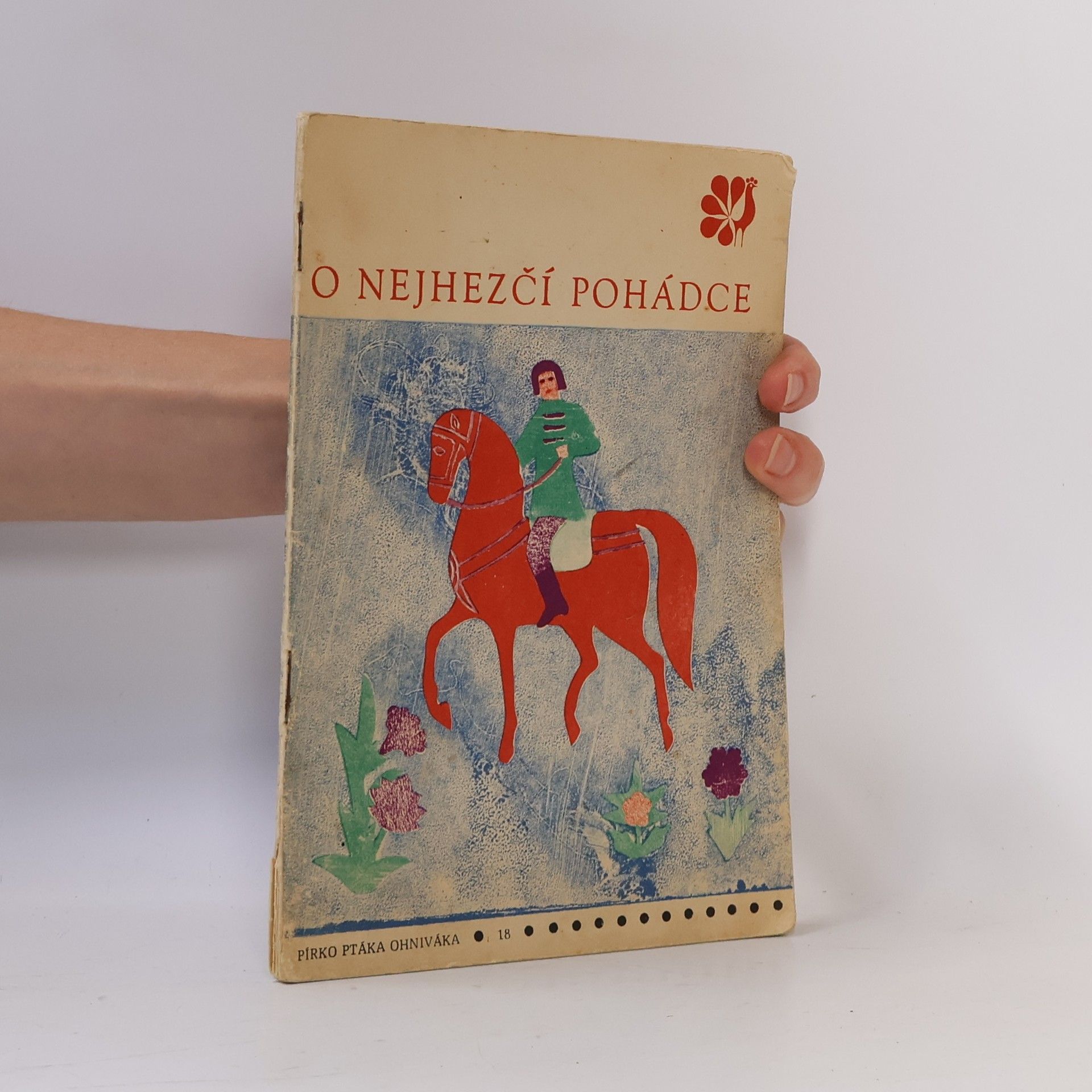 Zdenka Mayerová O nejhezčí pohádce. Pírko ptáka ohniváka 18