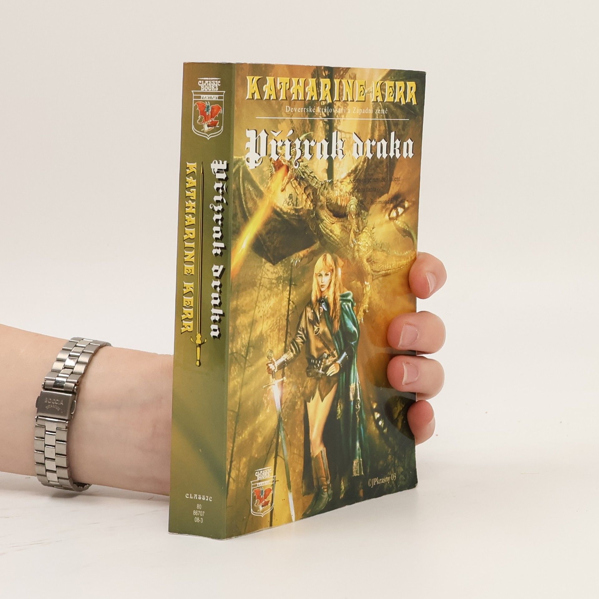 Katharine Kerr Deverrské království a Západní země. Přízrak draka