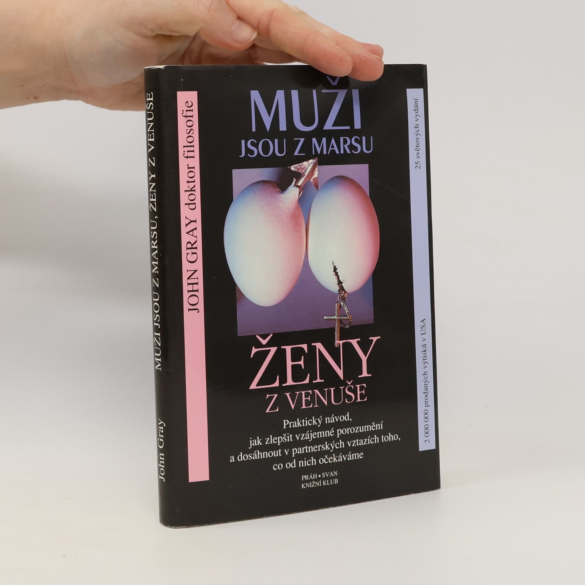 John Gray Muži jsou z Marsu, ženy z Venuše