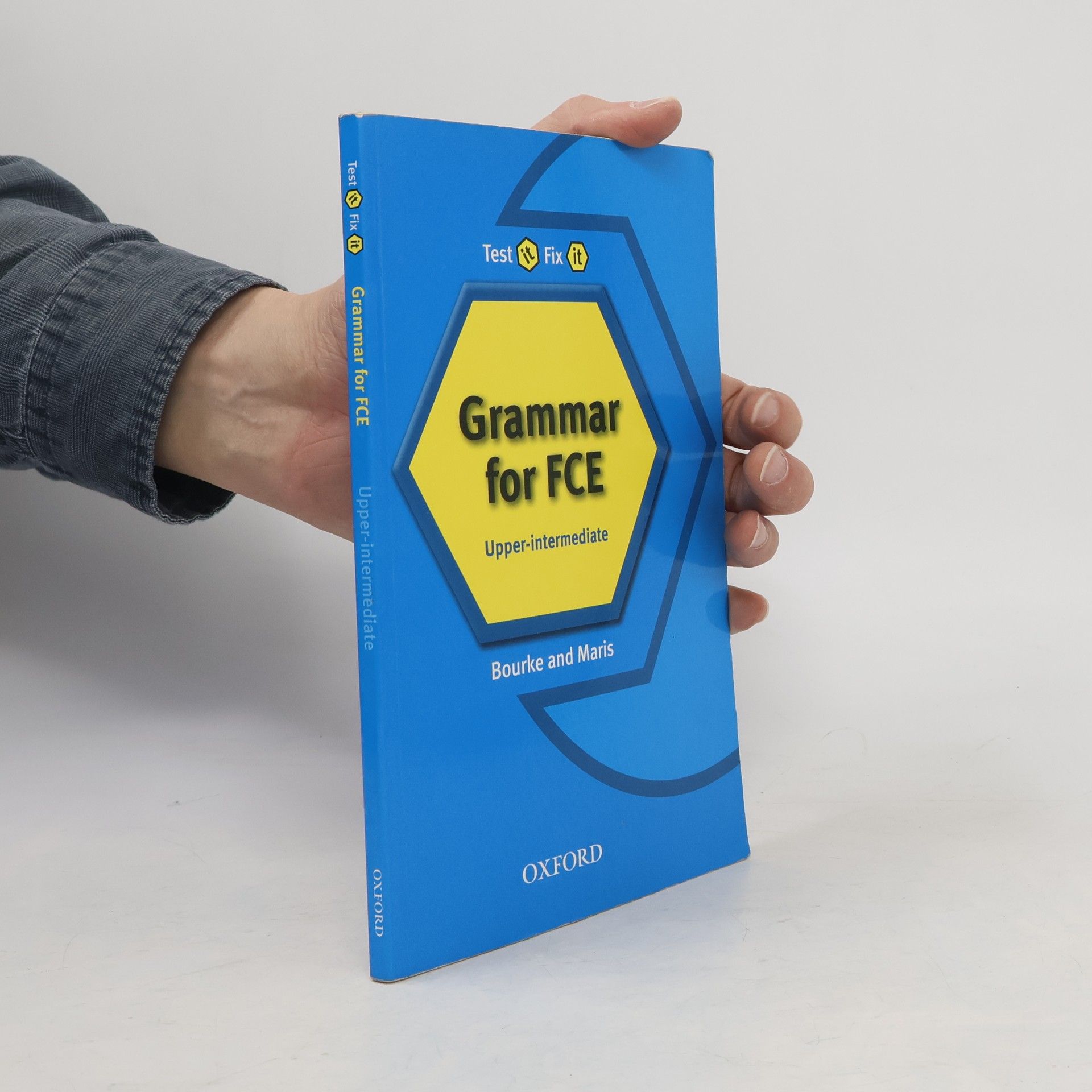 Kolektiv autorů Grammar for FCE : upper-intermediate