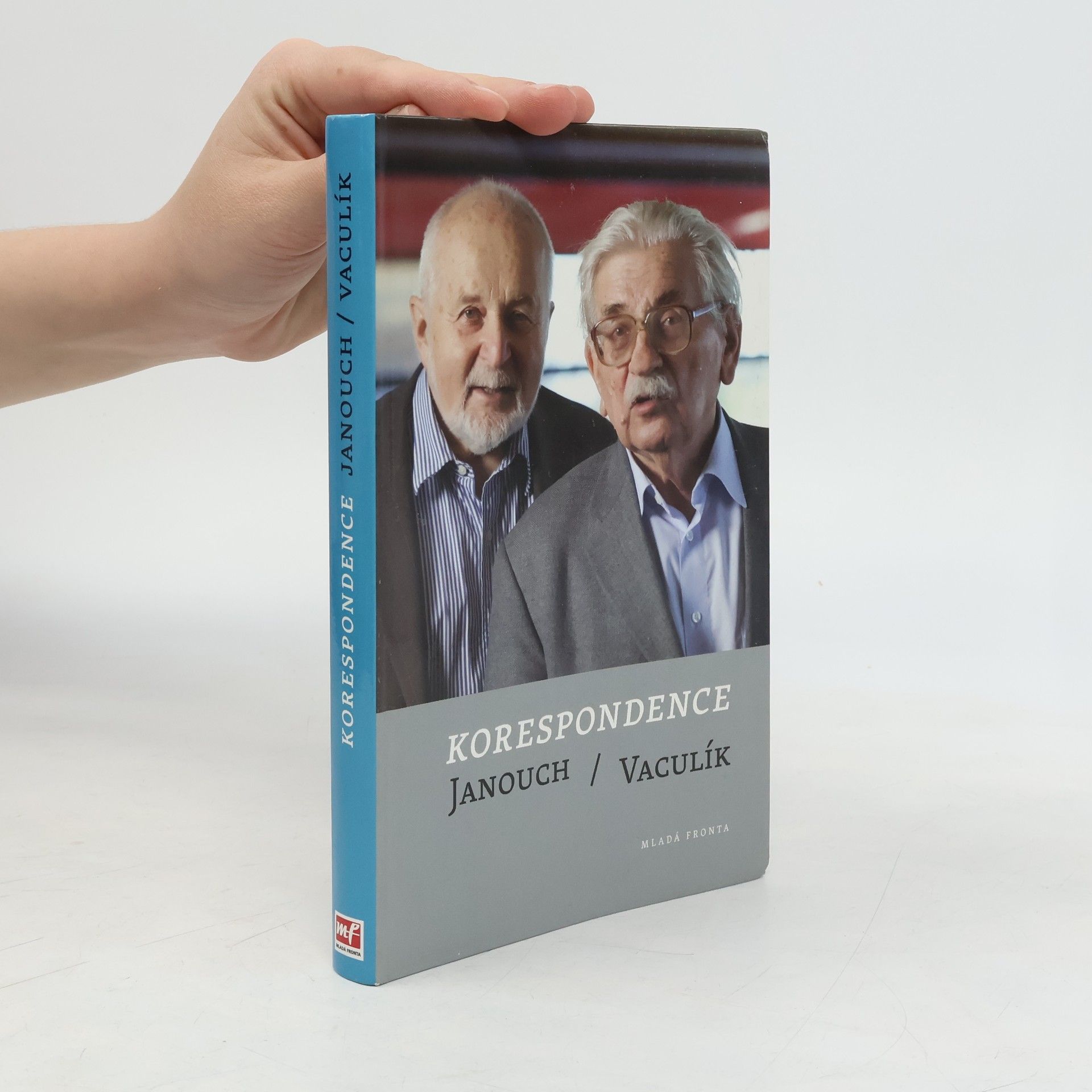 František Janouch Korespondence. Janouch/Vaculík