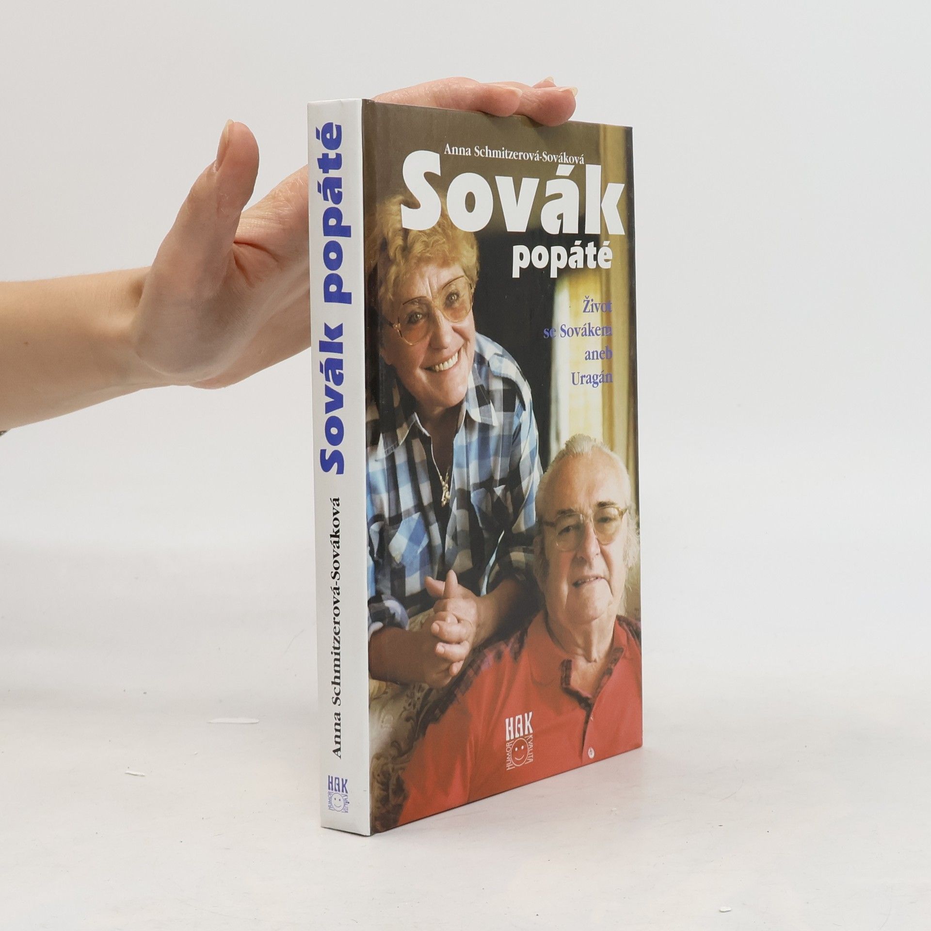 Anna Sováková Sovák popáté. Život se Sovákem, aneb, Uragán