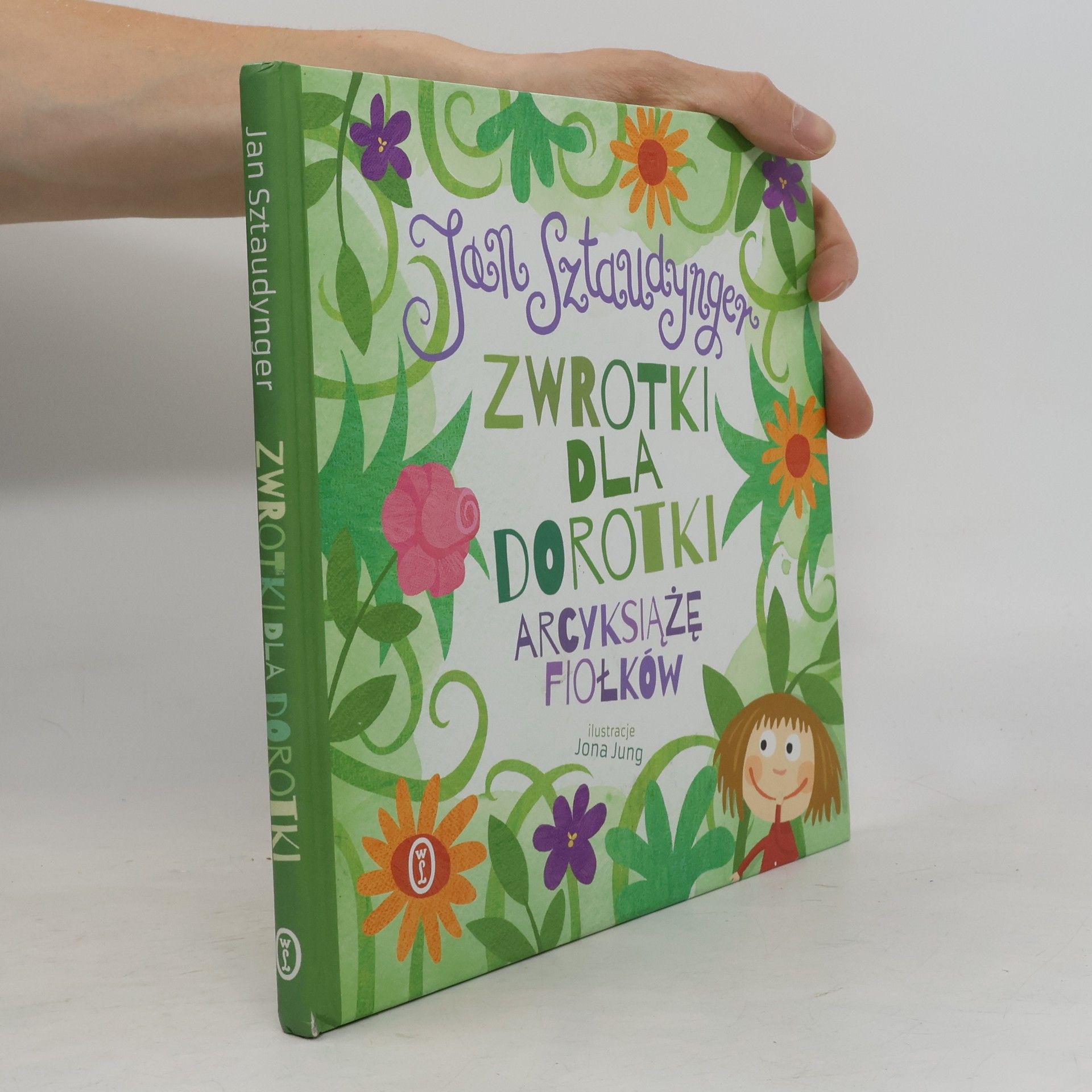 Jona Jung Zwrotki dla Dorotki. Arcyksiążę fiołków