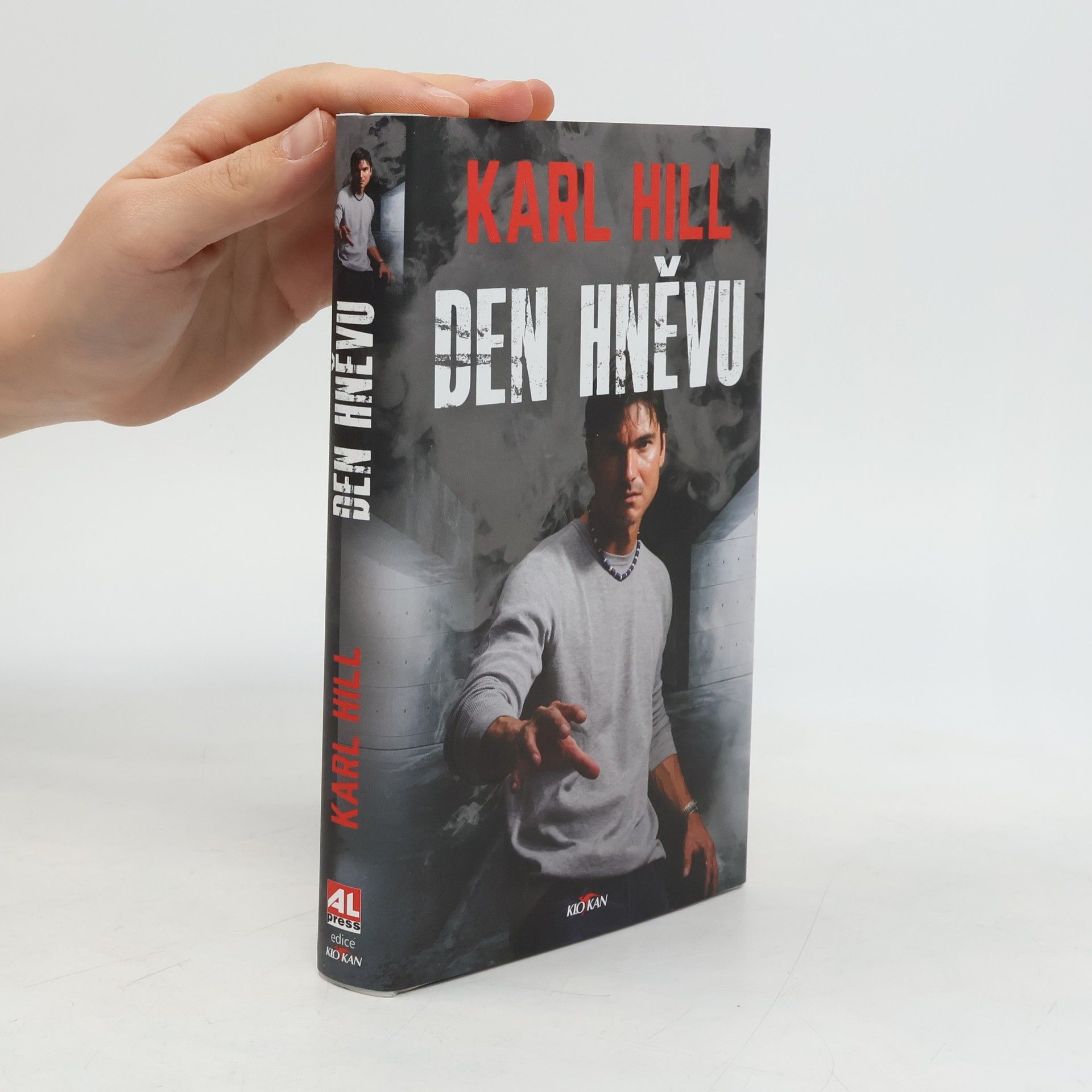 Karl Hill Den hněvu