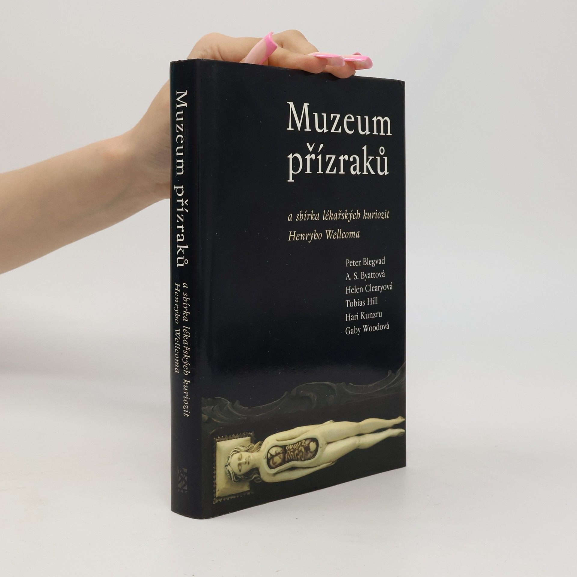 Auteurscollectief Muzeum přízraků a sbírka lékařských kuriozit Henryho Wellcoma