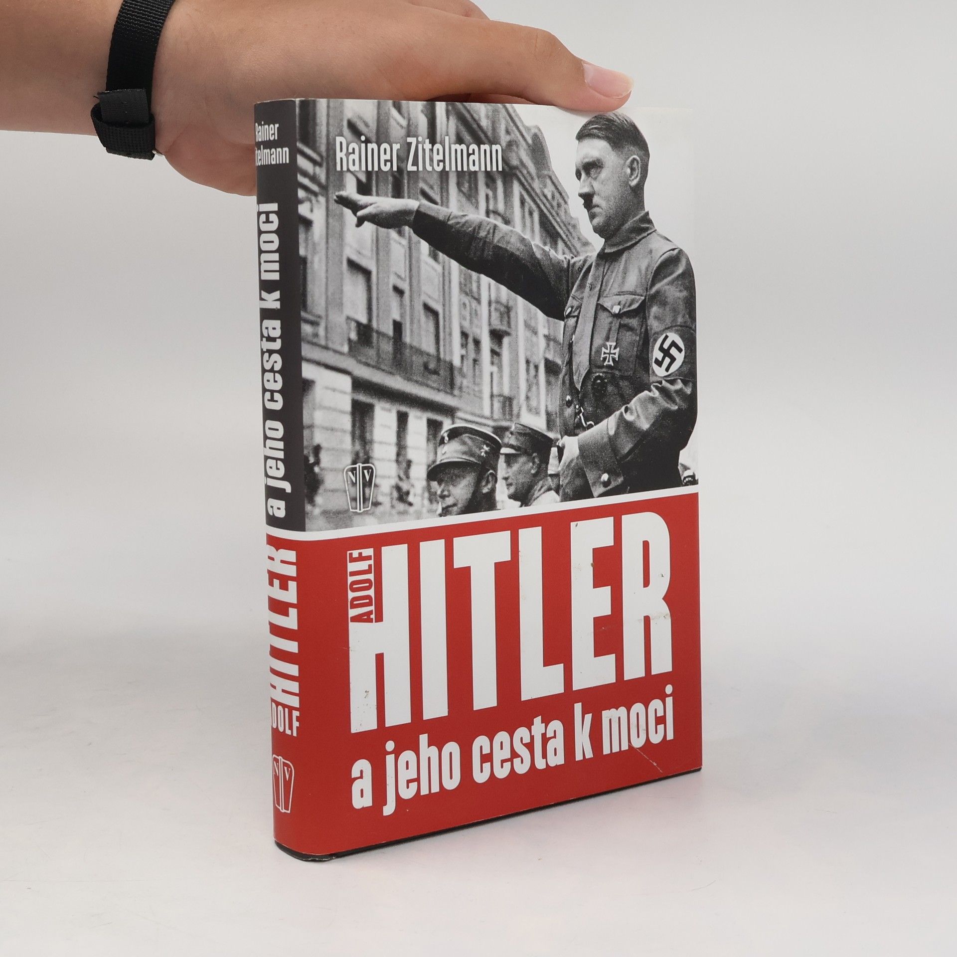 Rainer Zitelmann Hitler a jeho cesta k moci