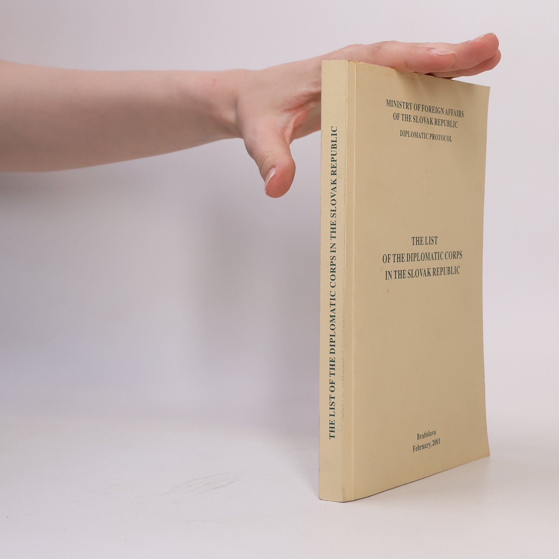 Various authors The List of the Diplomatic Corps in the Slovak Republic