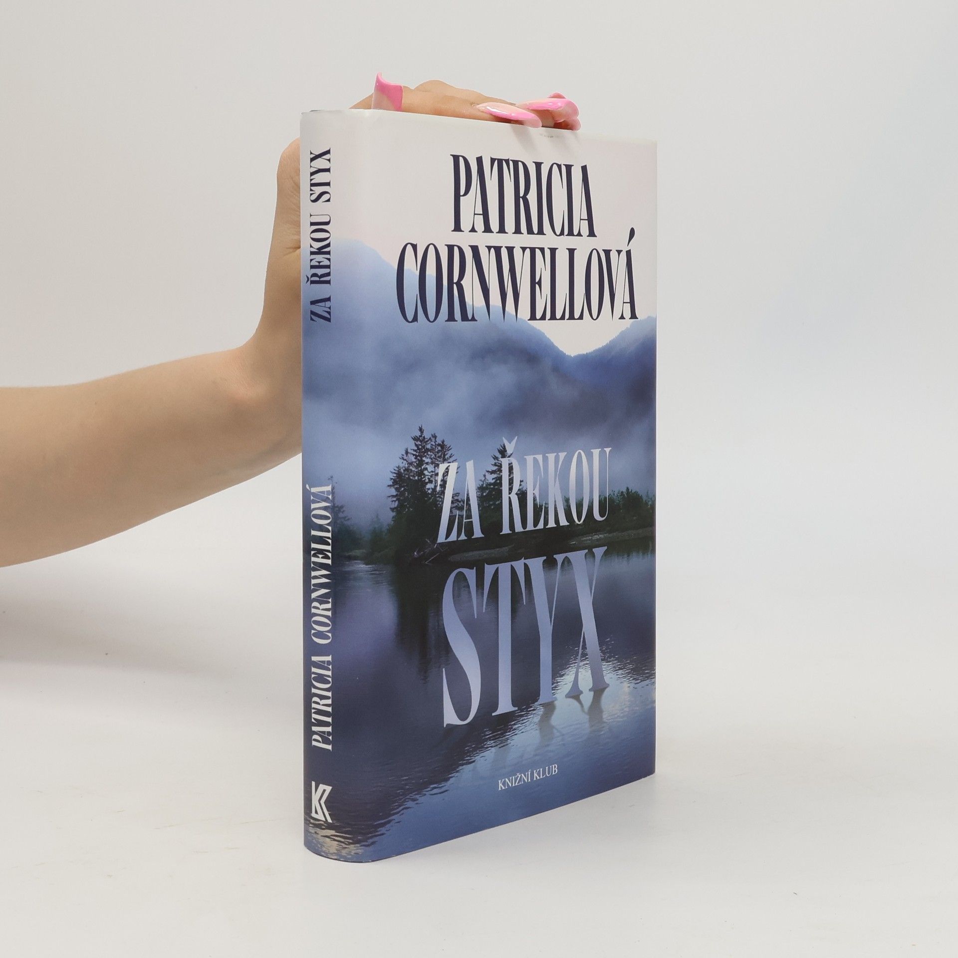 Patricia Cornwell Za řekou Styx