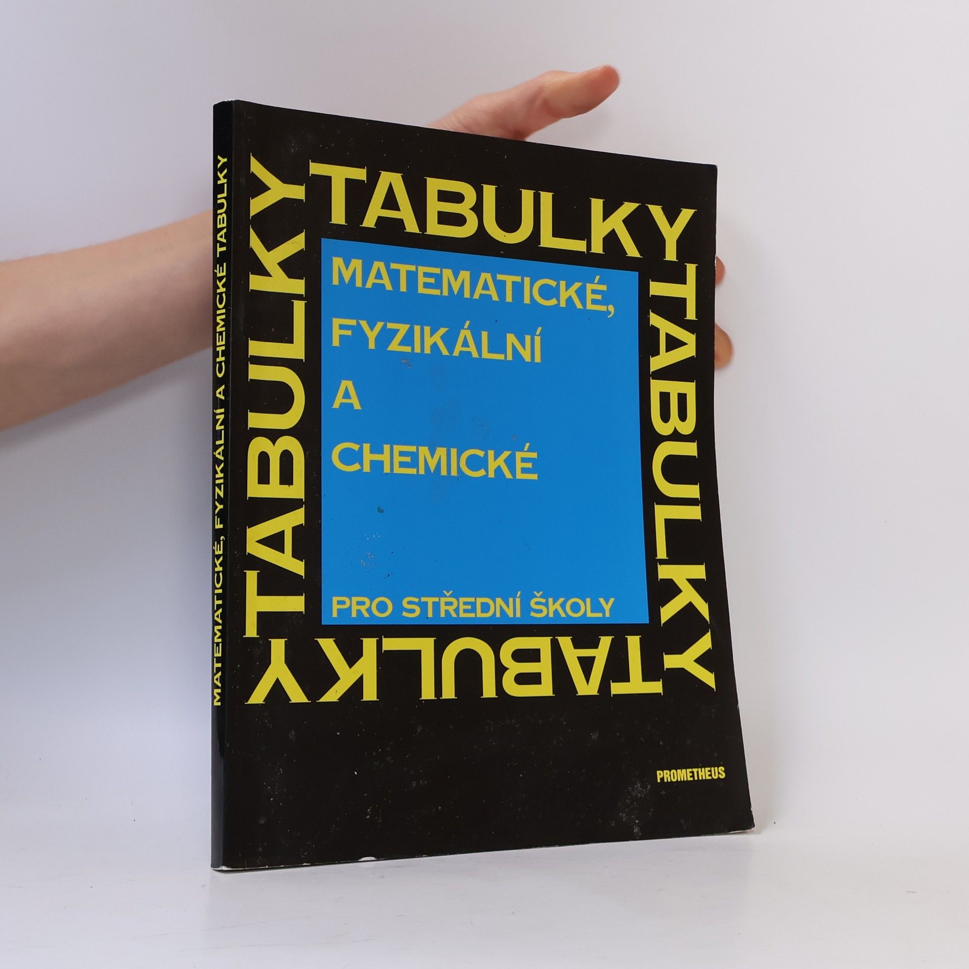 Jiří Mikulčák Matematické, fyzikální a chemické tabulky pro střední školy