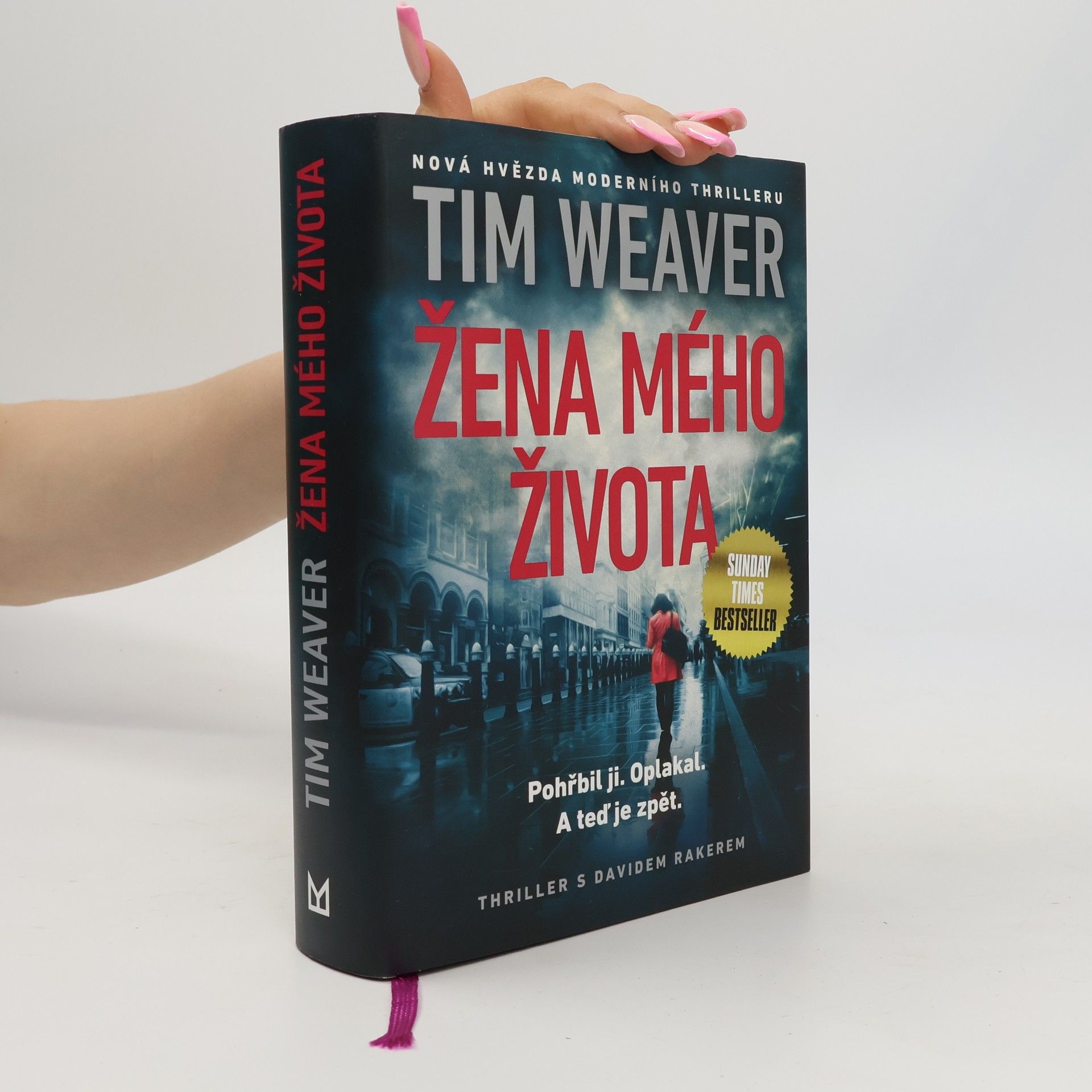 Tim Weaver Žena mého života