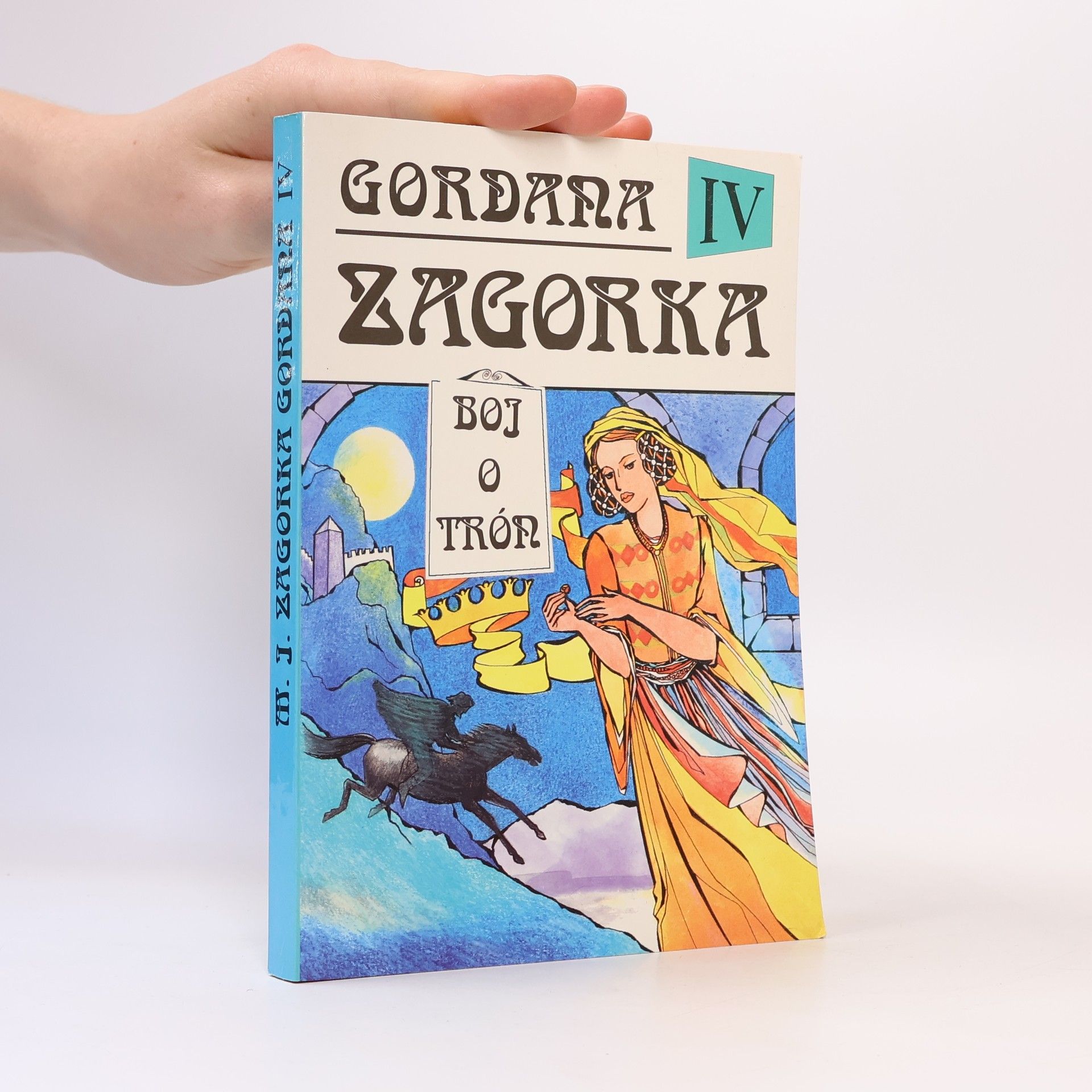 Gordana IV - Boj o trón
