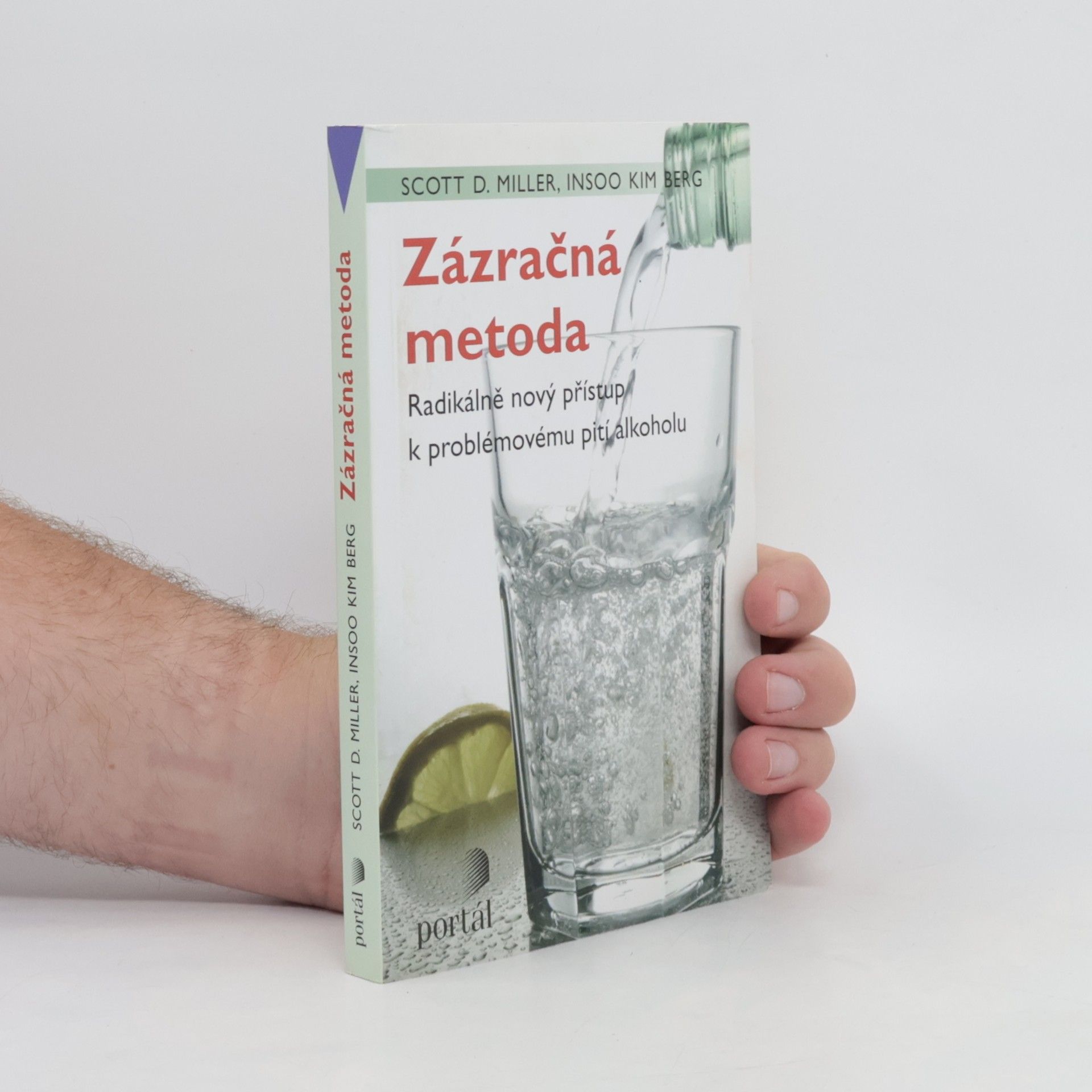 Scott D. Miller Zázračná metoda