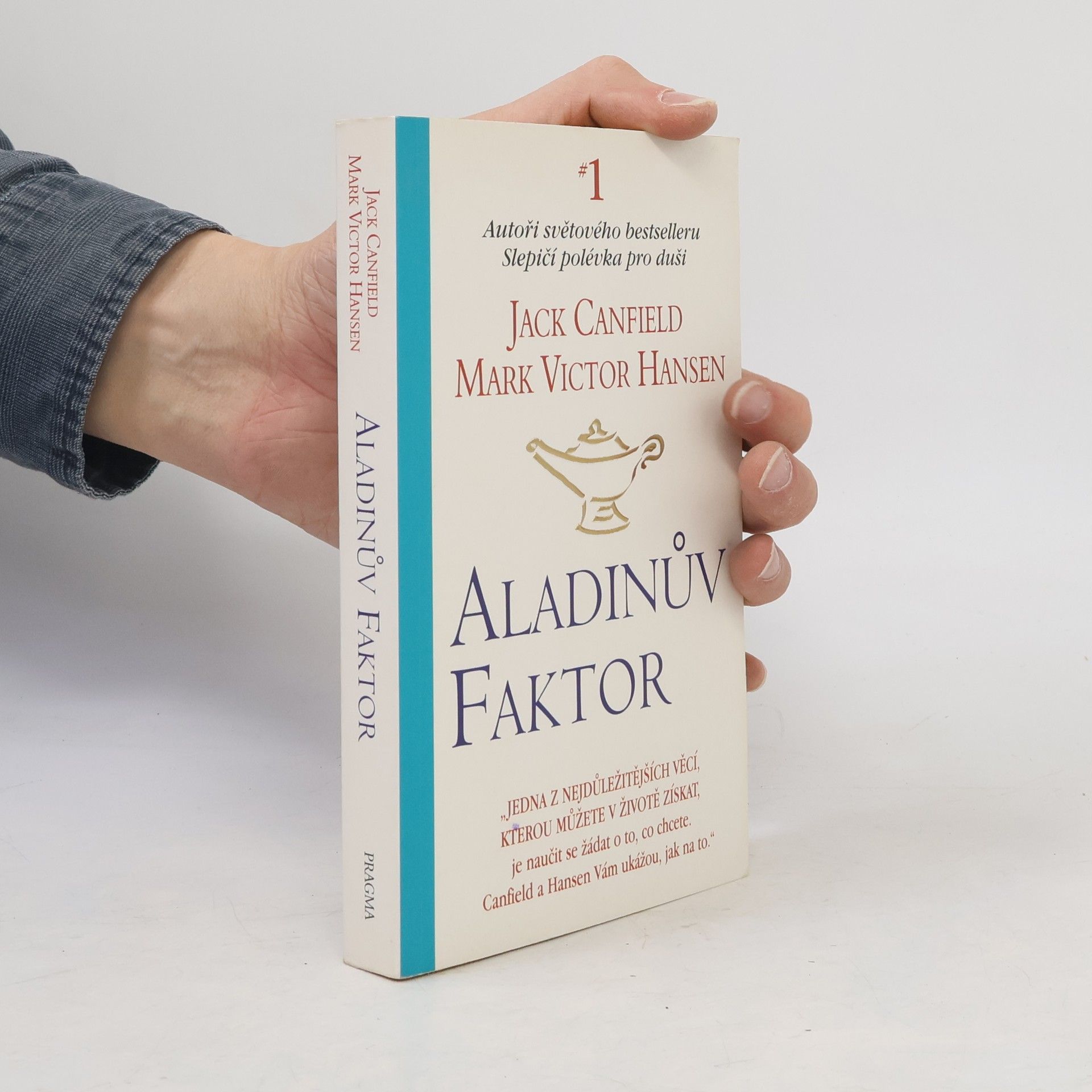 Jack Canfield Aladinův faktor