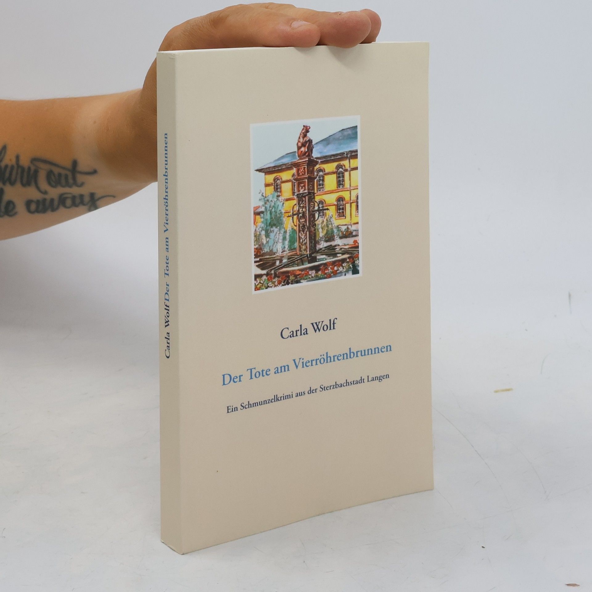 Carla Wolf Der Tote am Vierröhrenbrunnen