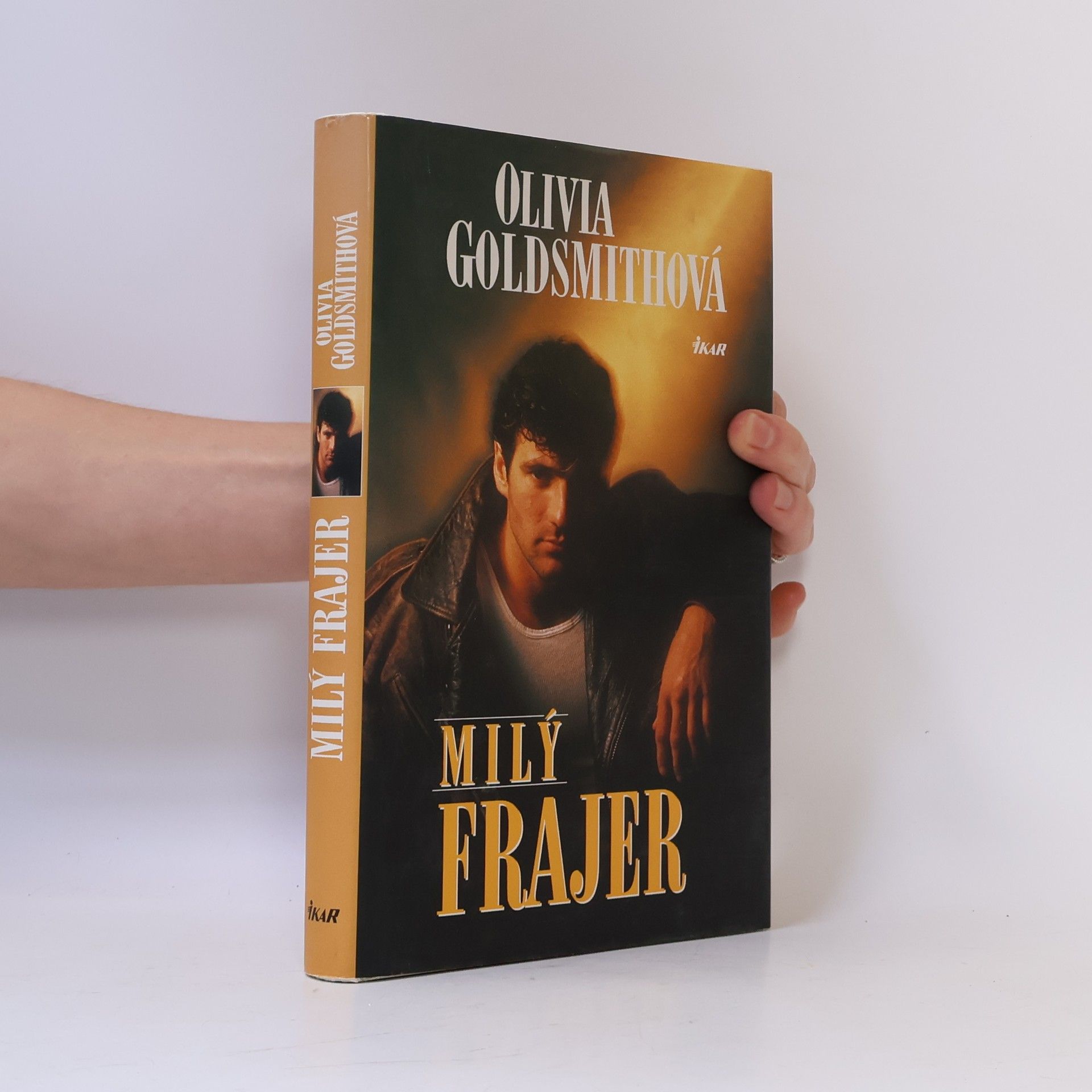 Olivia Goldsmith Milý frajer