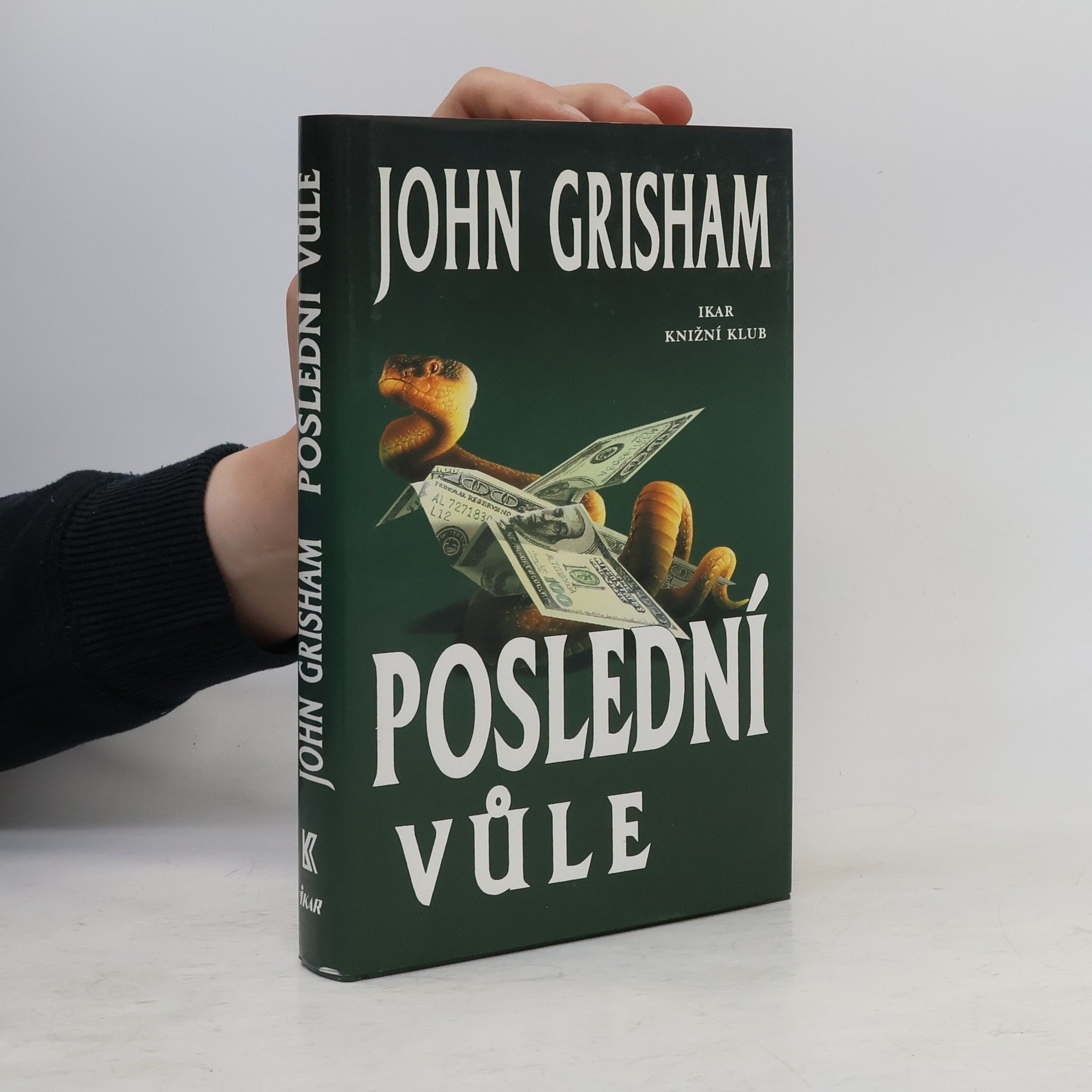 John Grisham Poslední vůle