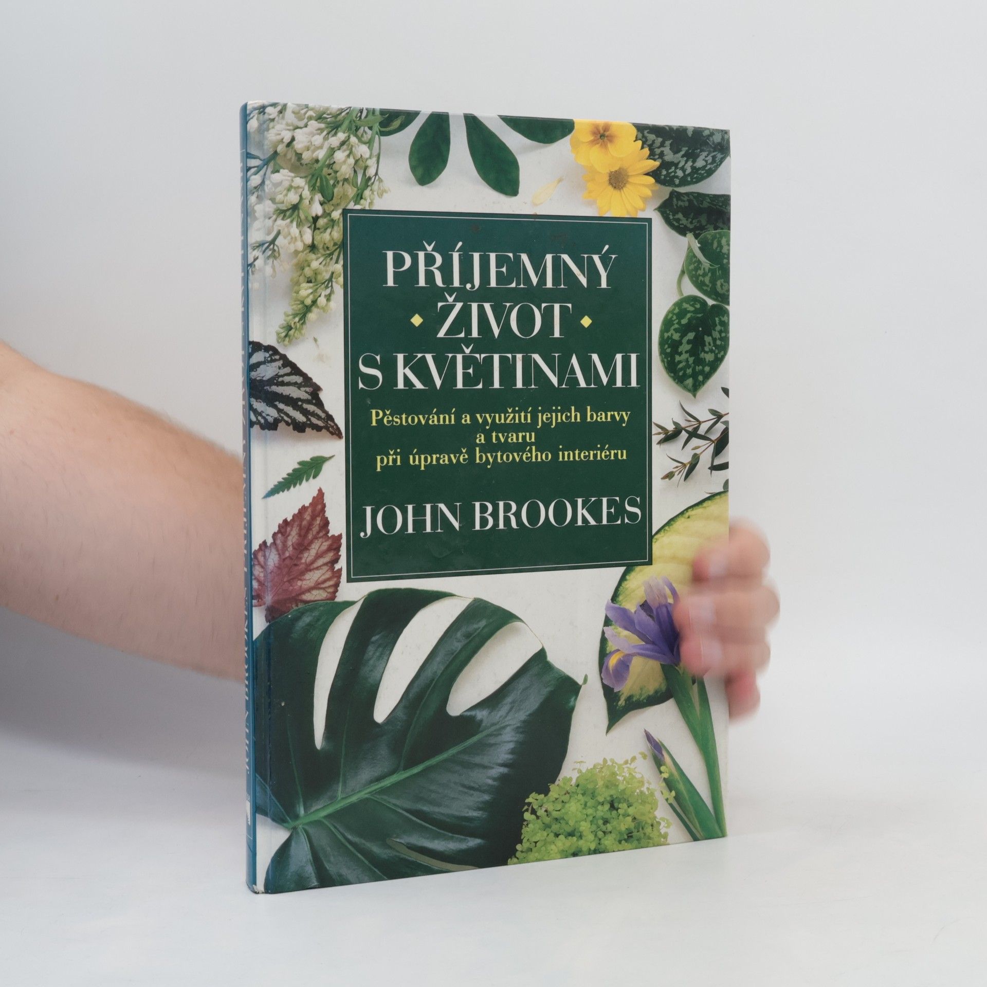 John Brookes Příjemný život s květinami